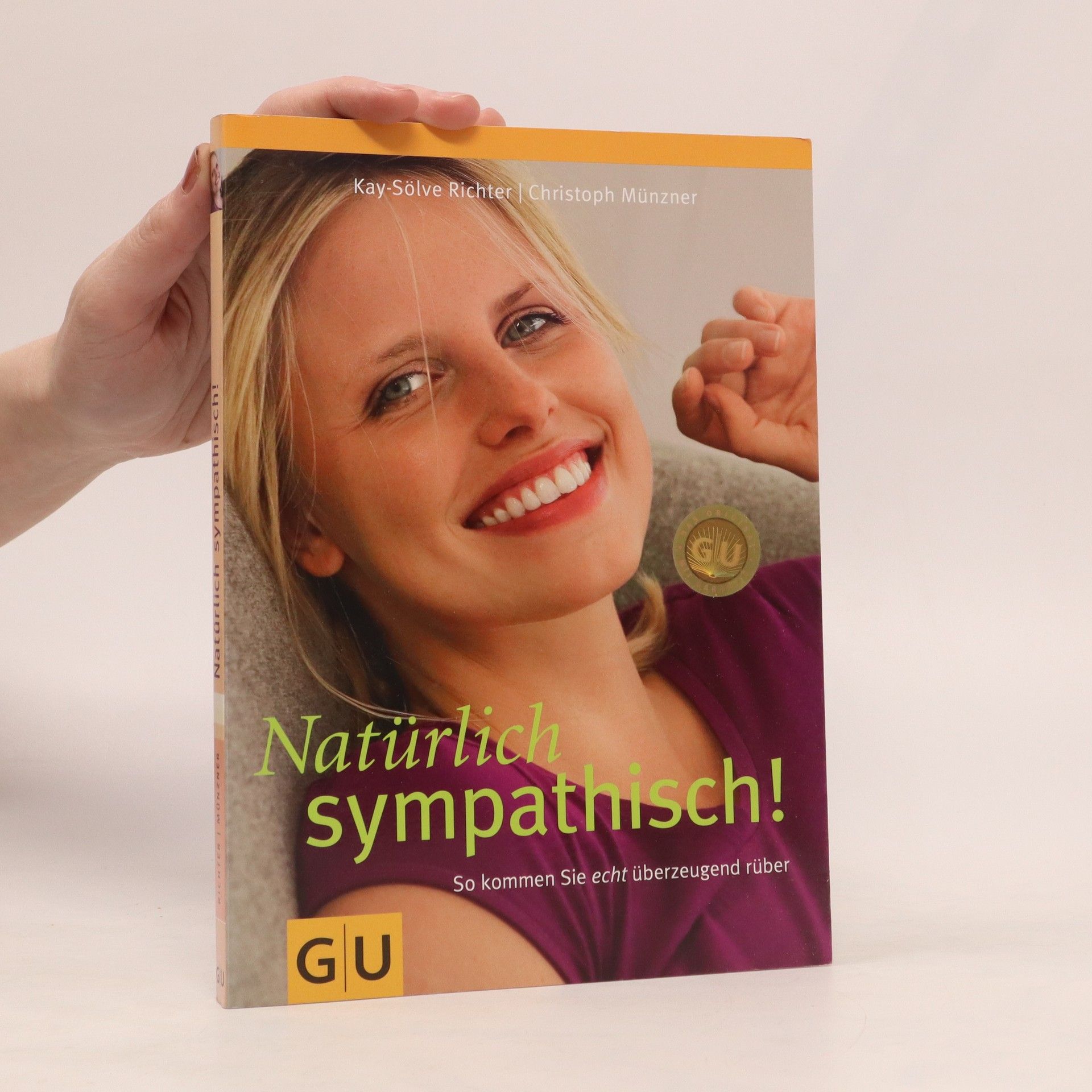 Natürlich sympathisch!