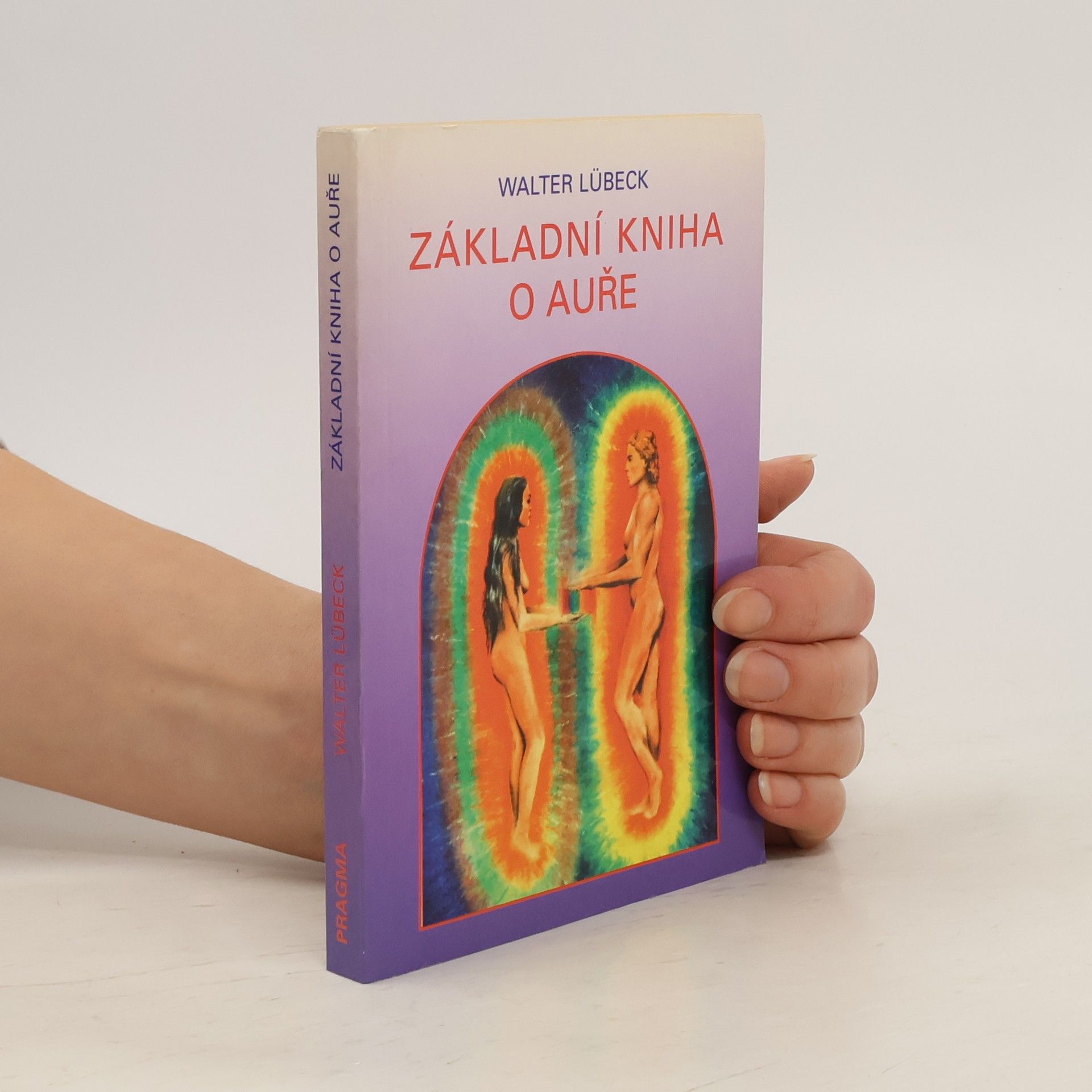 Walter Lübeck Základní kniha o auře