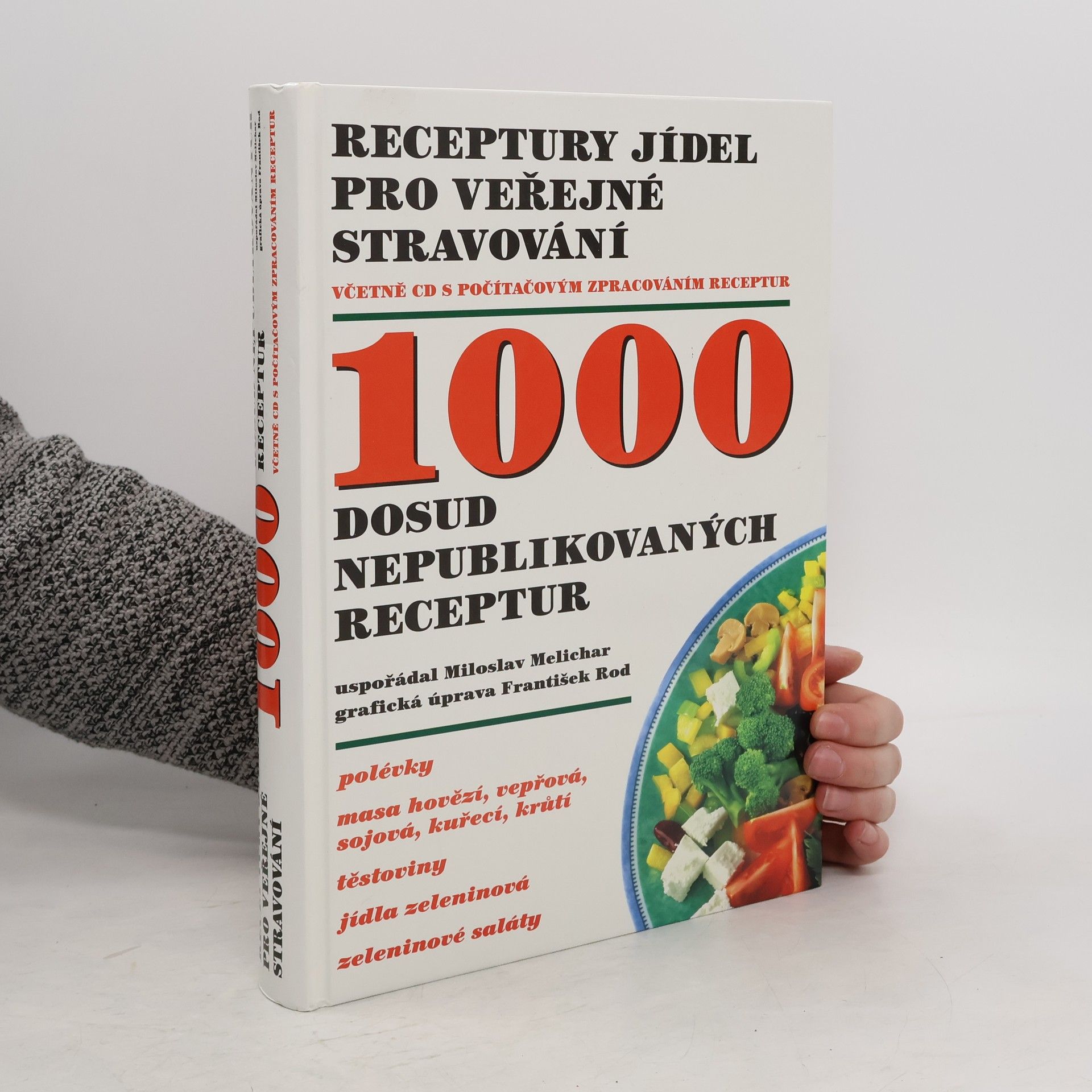 Receptury jídel pro veřejné stravování : 1000 dosud nepublikovaných receptur