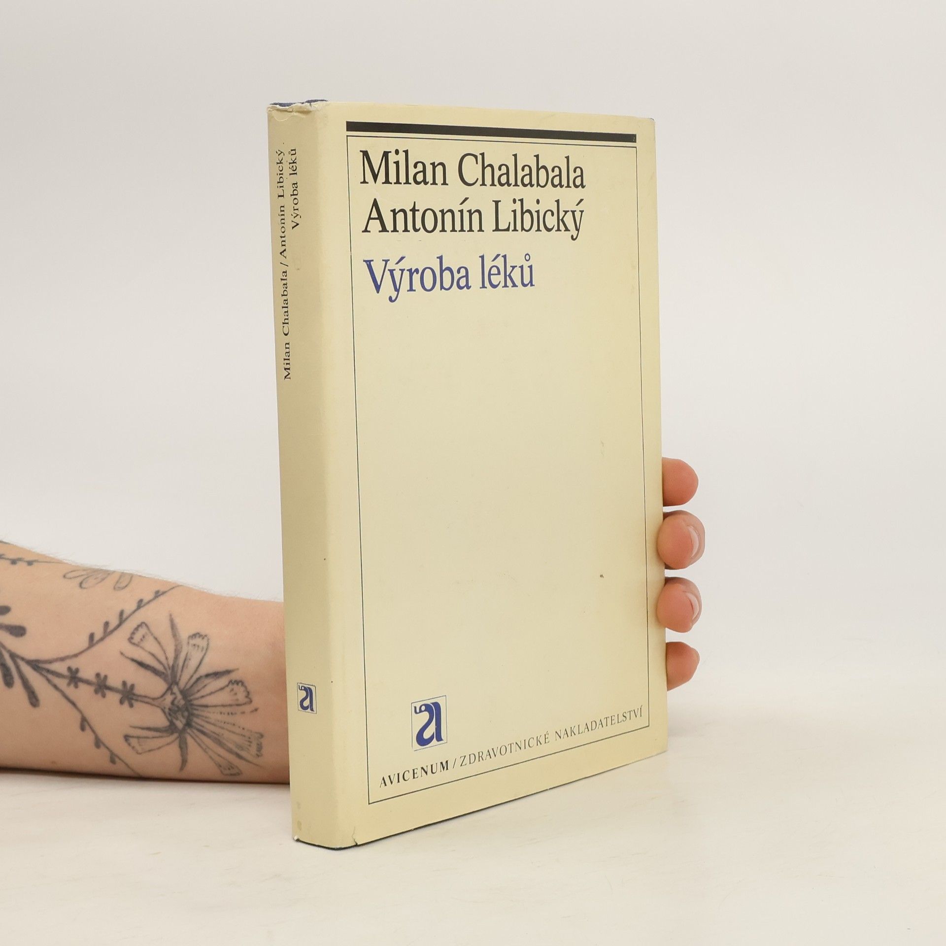 Milan Chalabala Výroba léků