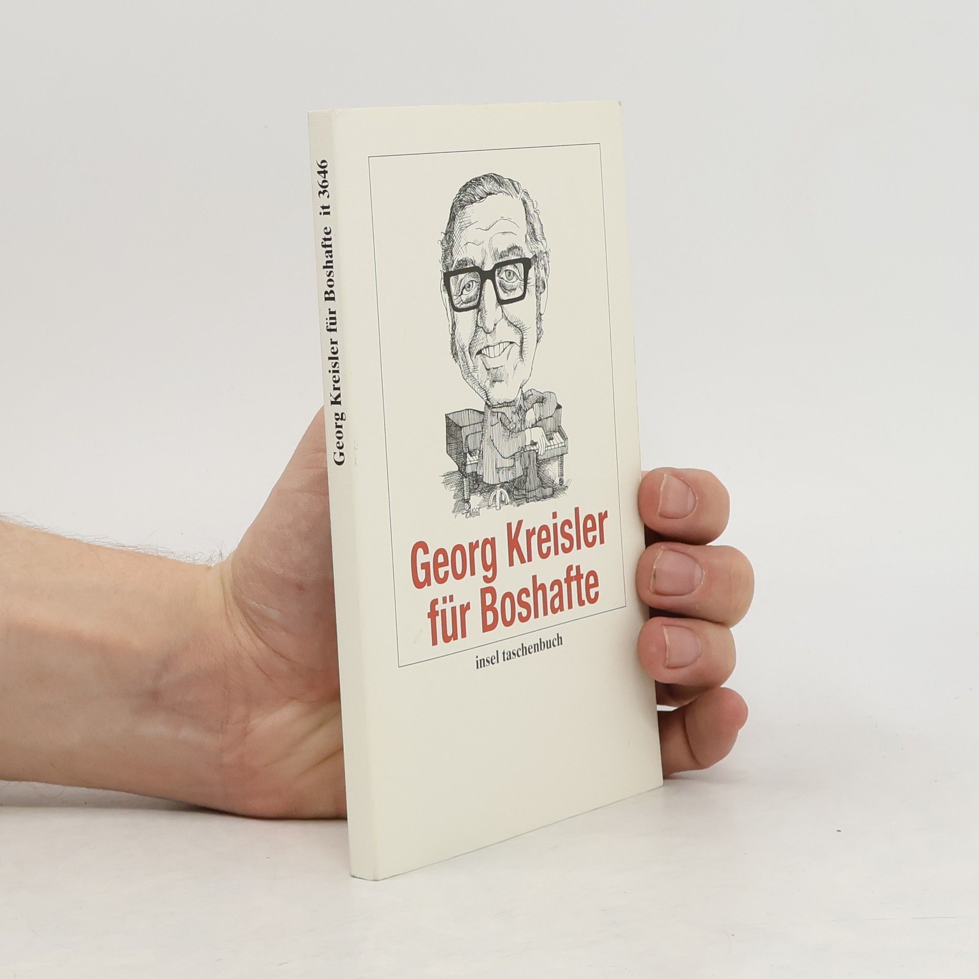 Georg Kreisler Georg Kreisler für Boshafte
