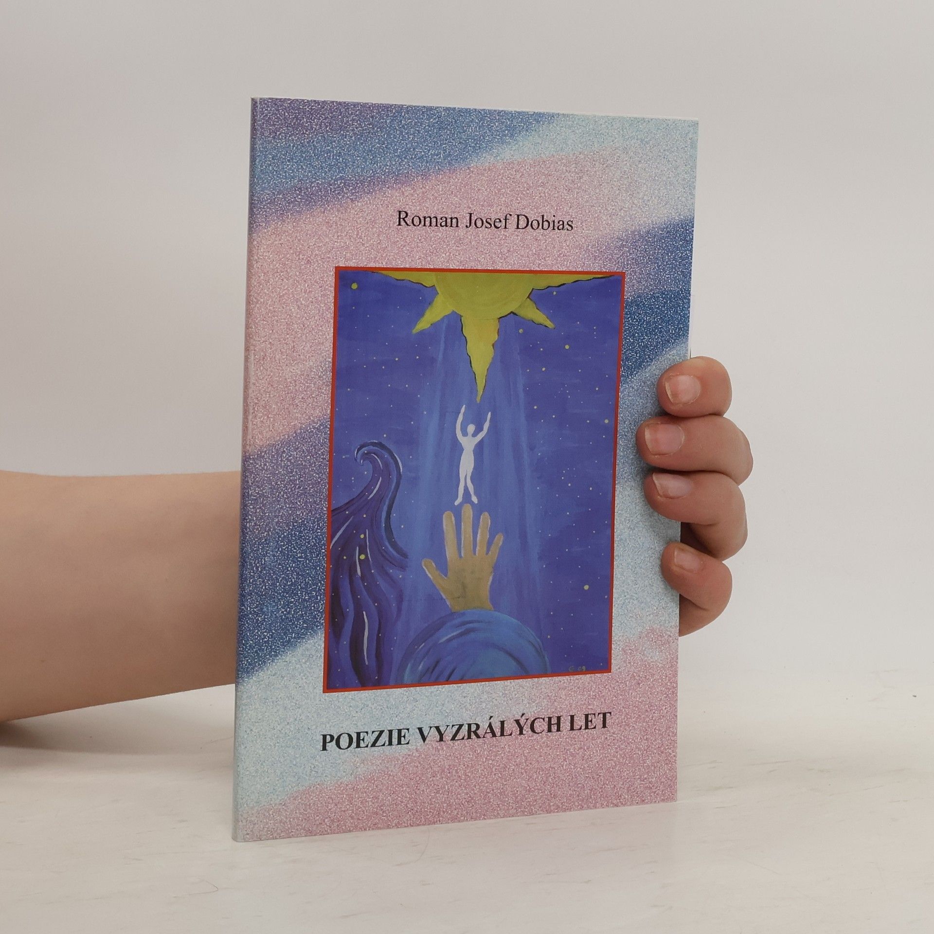 Roman Josef Dobias Poezie vyzrálých let
