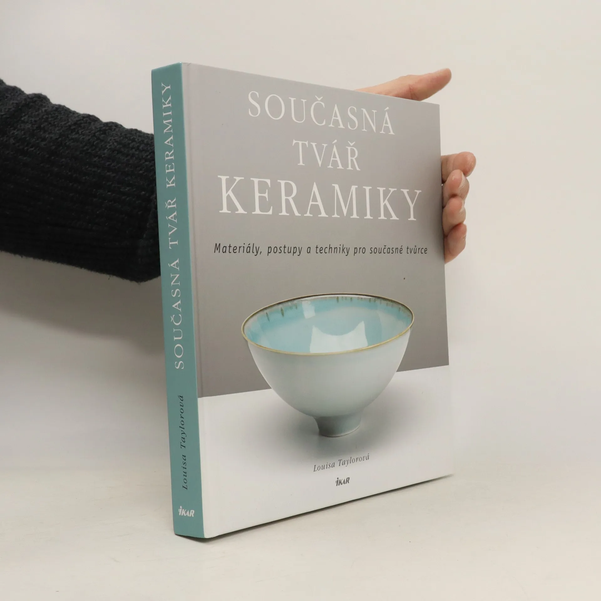 Současná tvář keramiky | Kniha | pevná | Louisa Taylor | CS