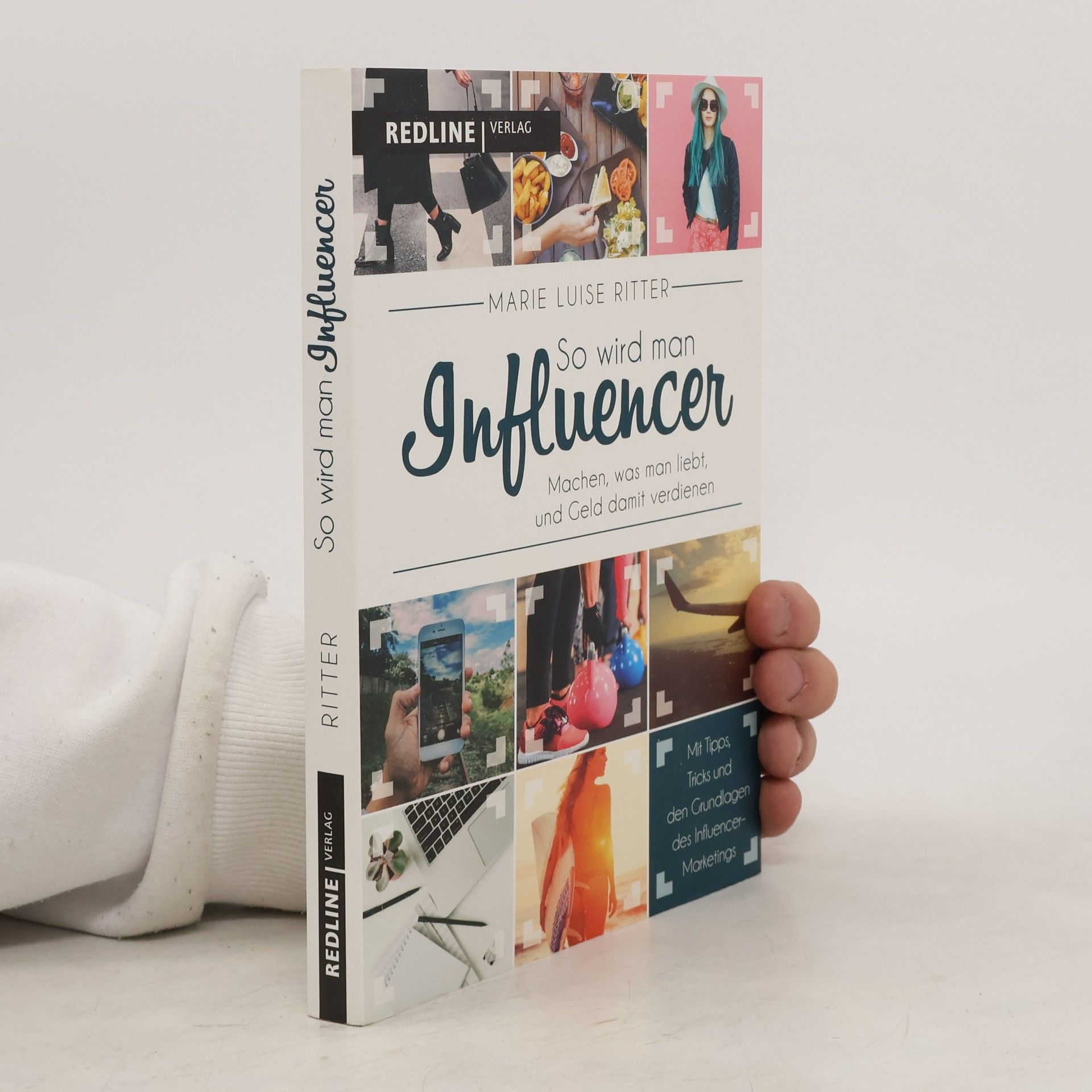 Marie Luise Ritter So wird man Influencer!