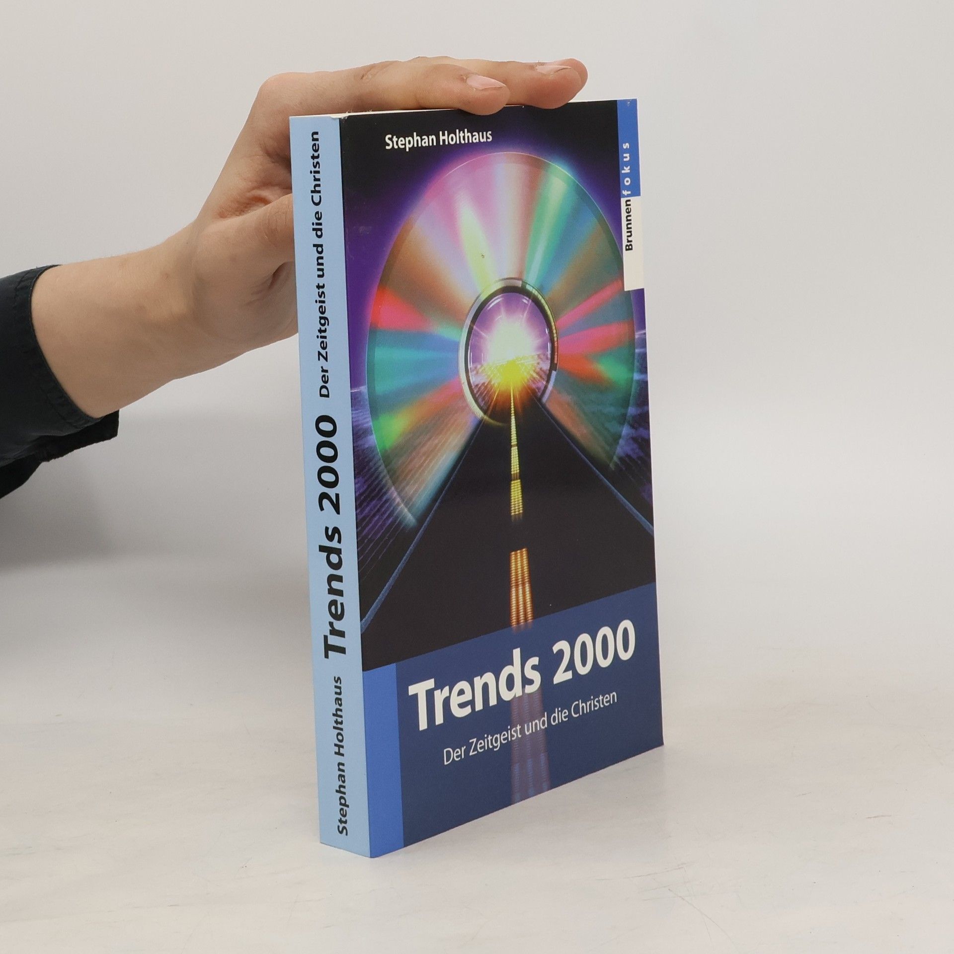 Lara Holthaus Trends 2000. Der Zeitgeist der Christen
