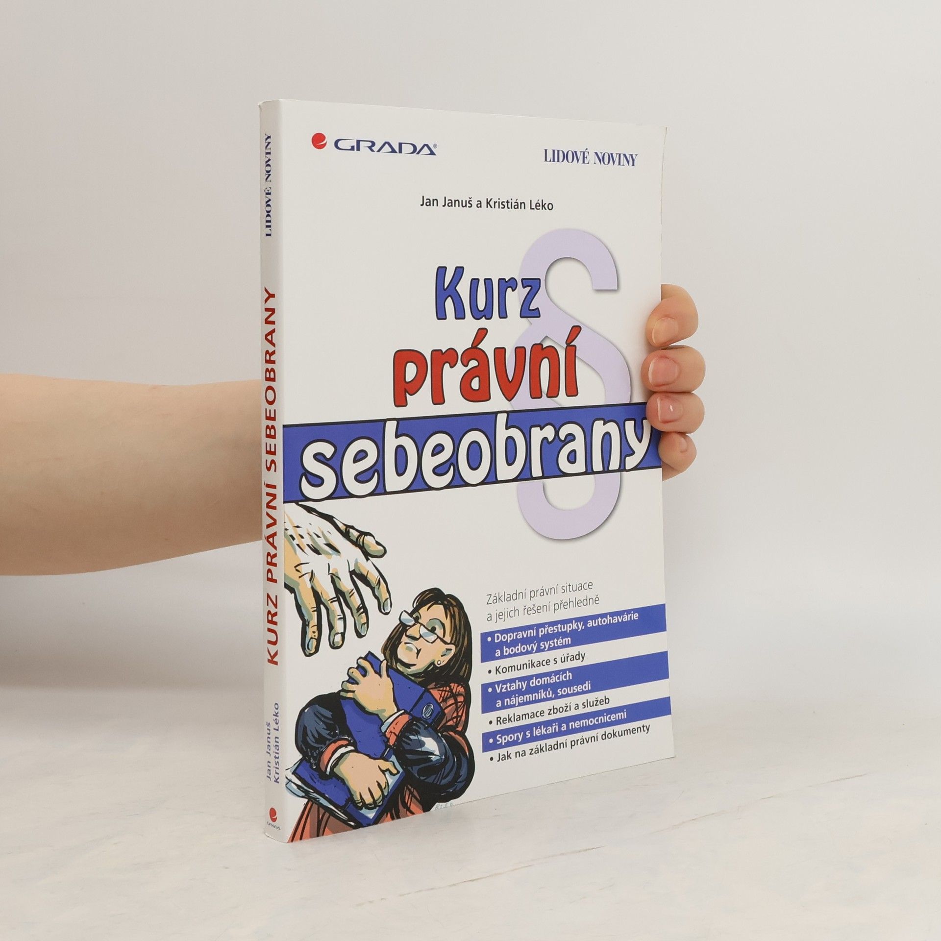 Jan Januš Kurz právní sebeobrany
