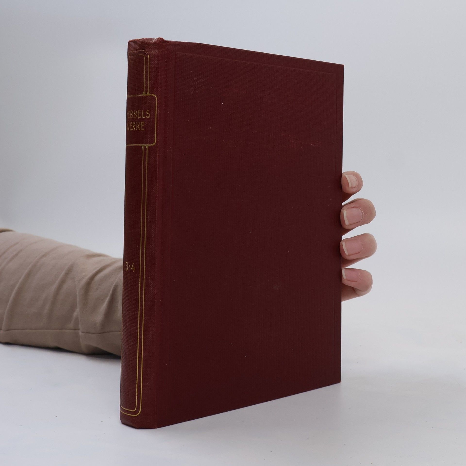 Friedrich Hebbel Hebbels Werke 3-4