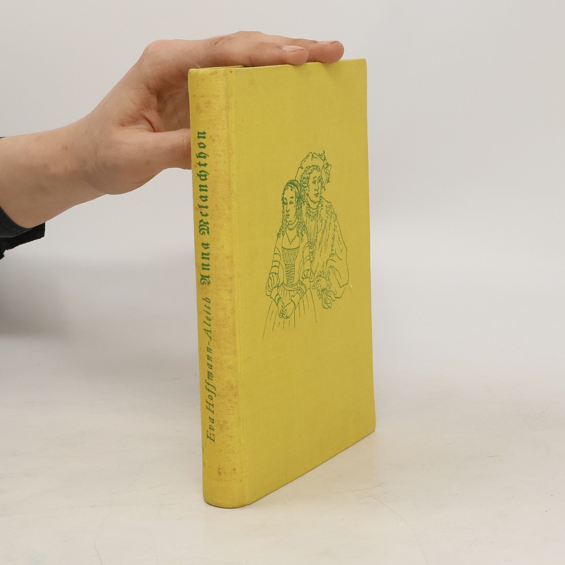 Eva Hoffmann-Aleith Anna Melanchthon