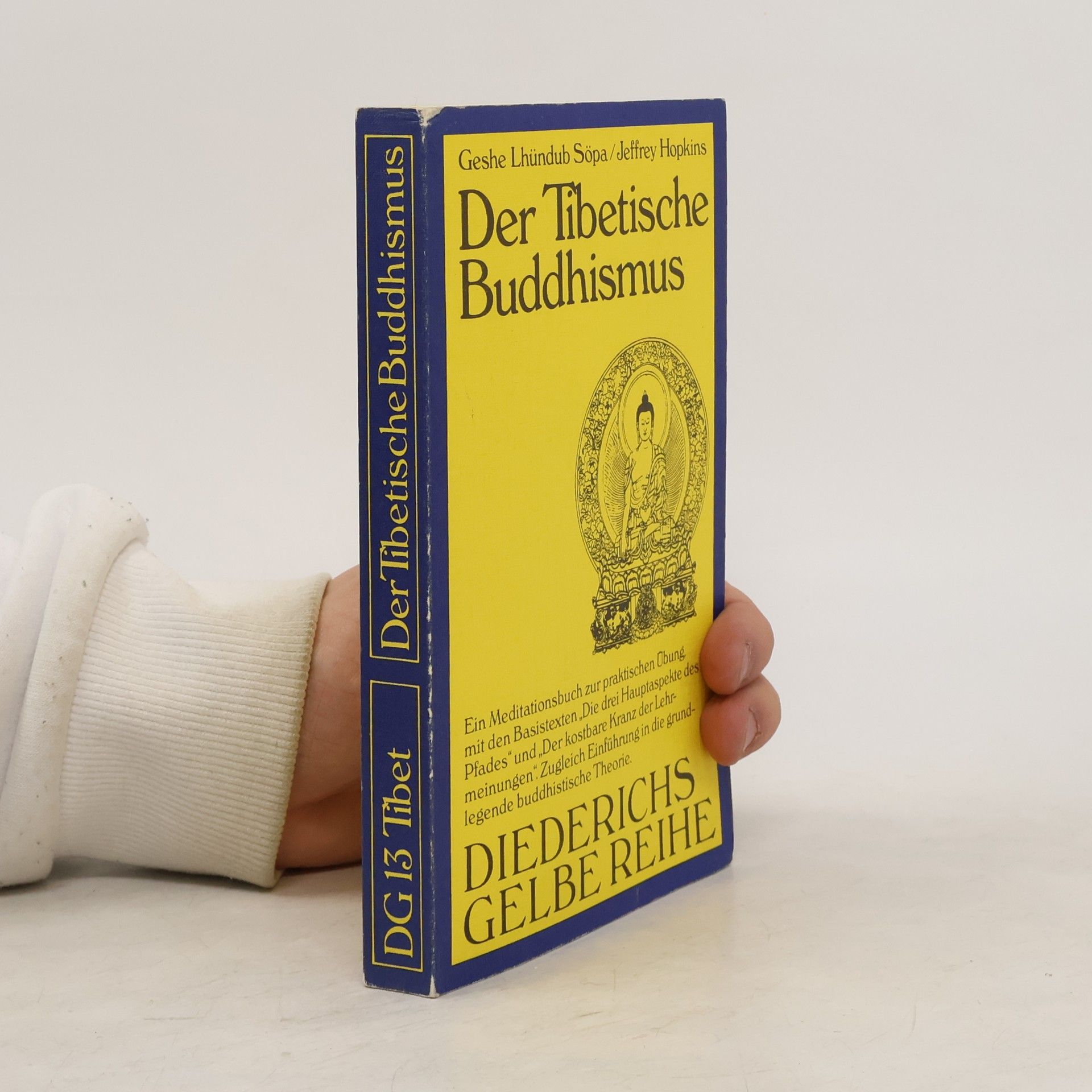 Lhun-grub-bsod-pa Der tibetische Buddhismus
