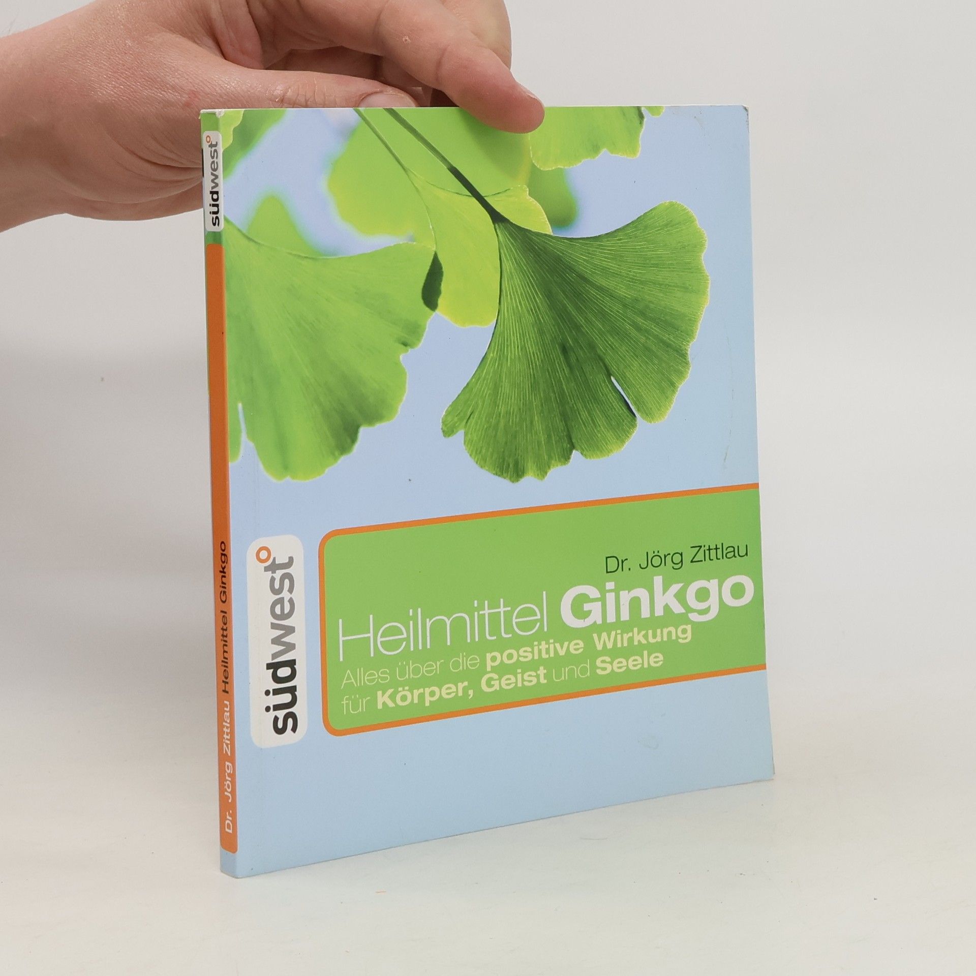 Jörg Zittlou Heilmittel Ginkgo