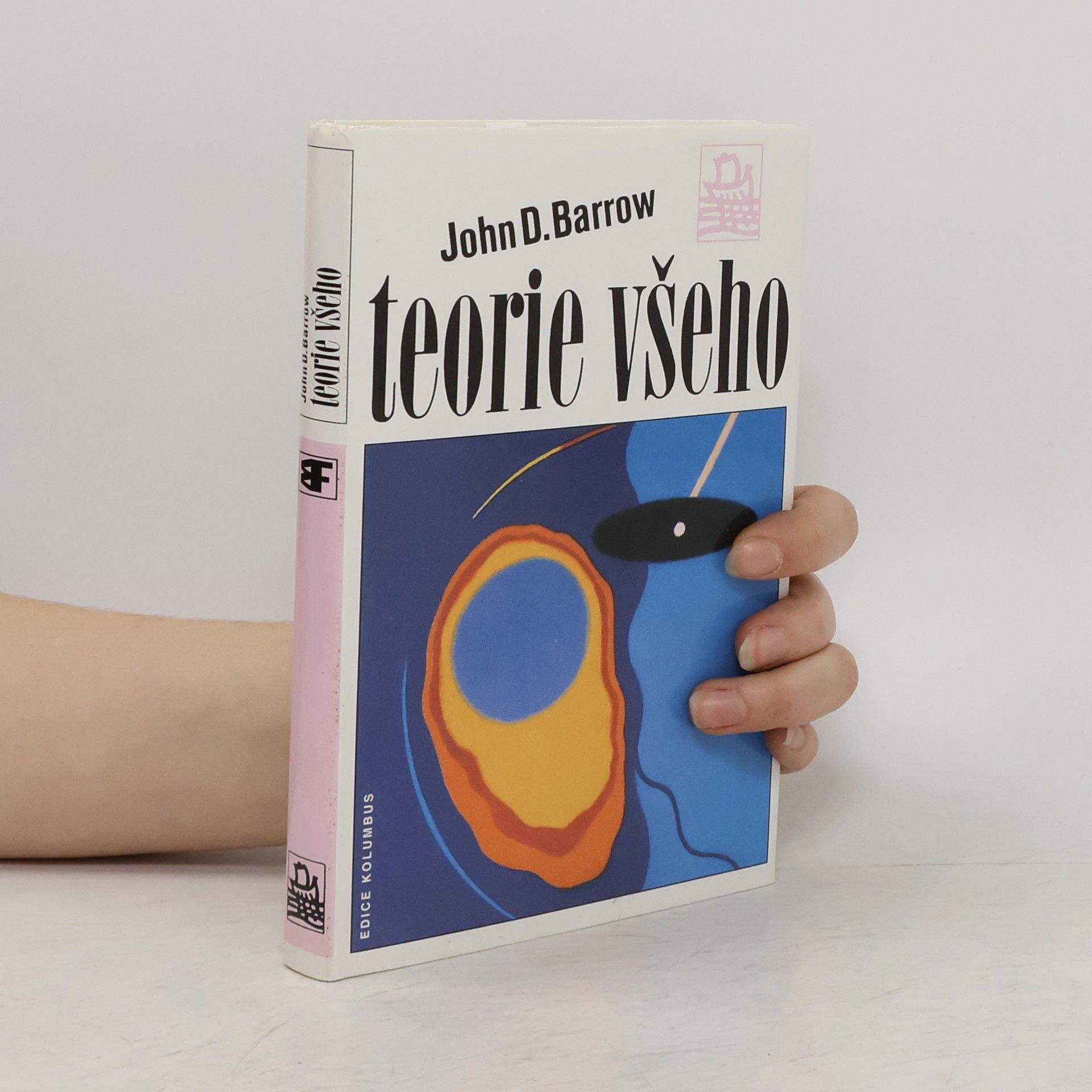 John D. Barrow Teorie všeho