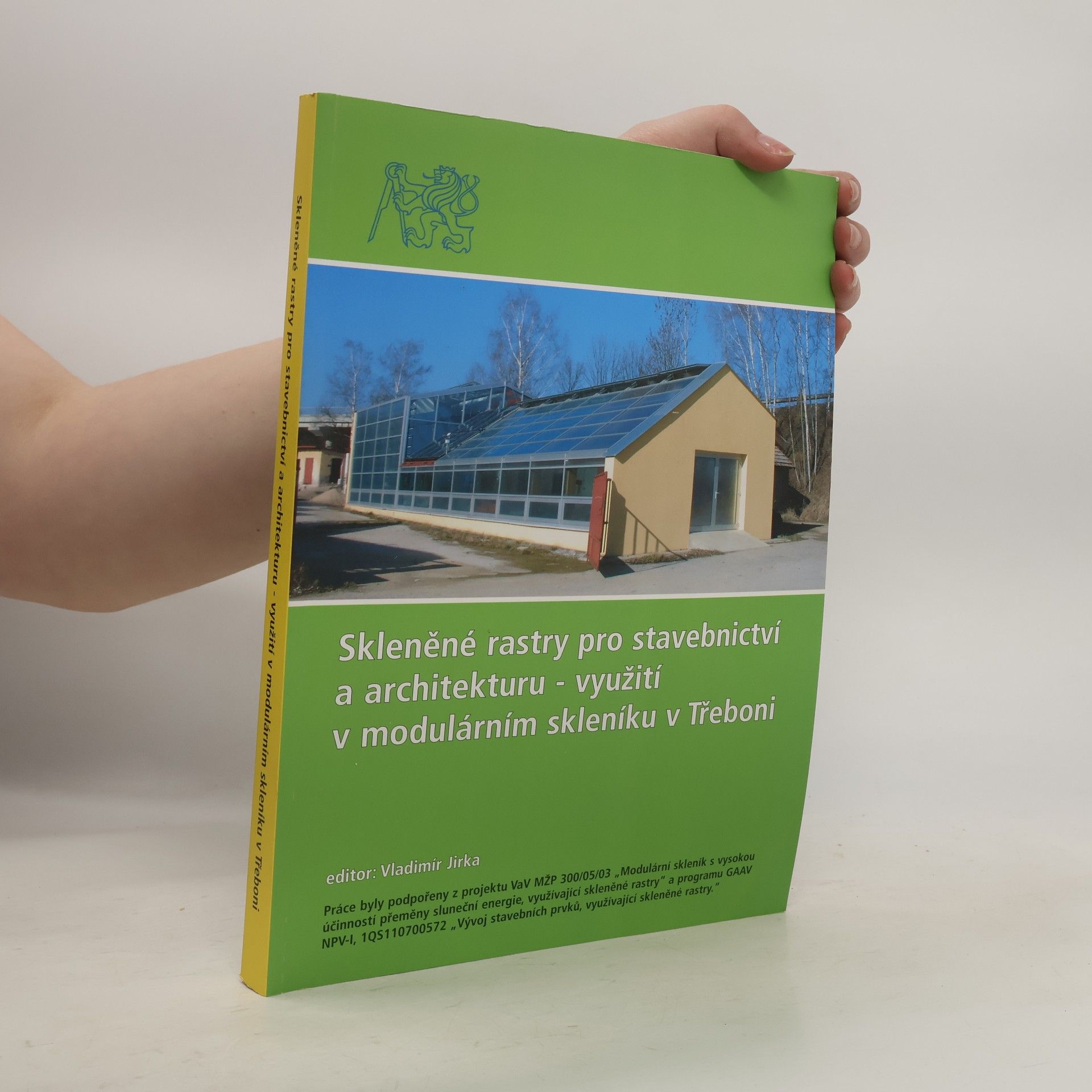 Autorenkollektiv Skleněné rastry pro stavebnictví a architekturu