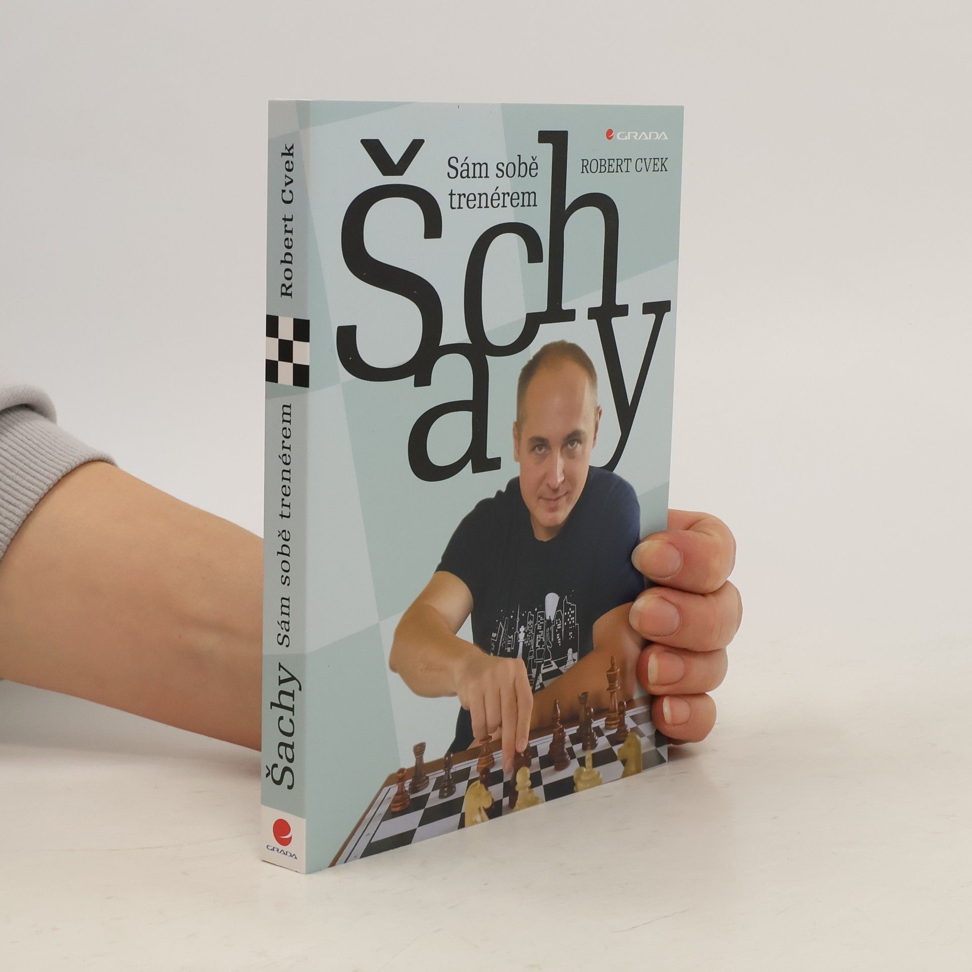 Robert Cvek Šachy : sám sobě trenérem