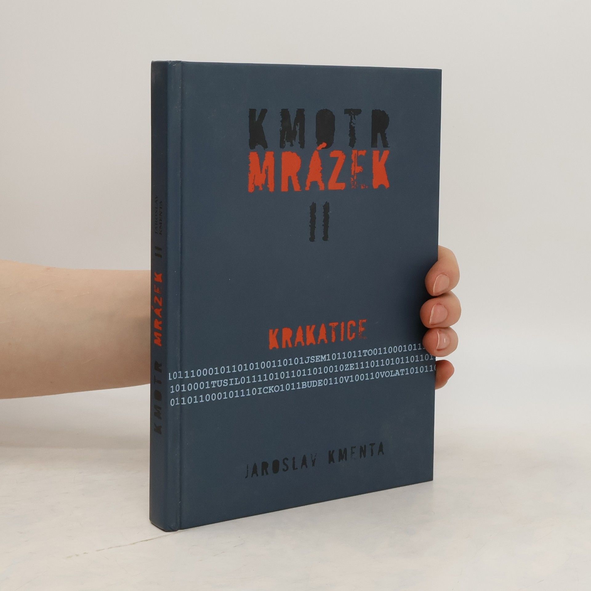 Jaroslav Kmenta Kmotr Mrázek II: Krakatice
