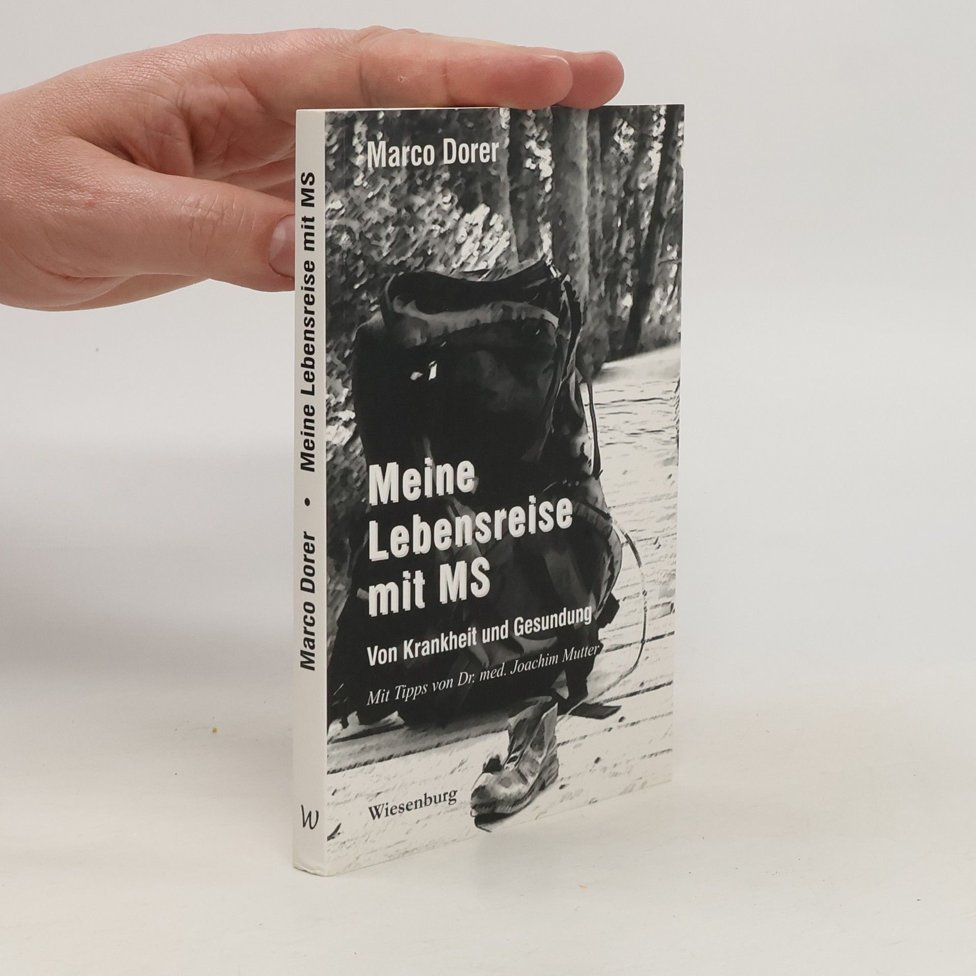 Marco Dorer Meine Lebensreise mit MS