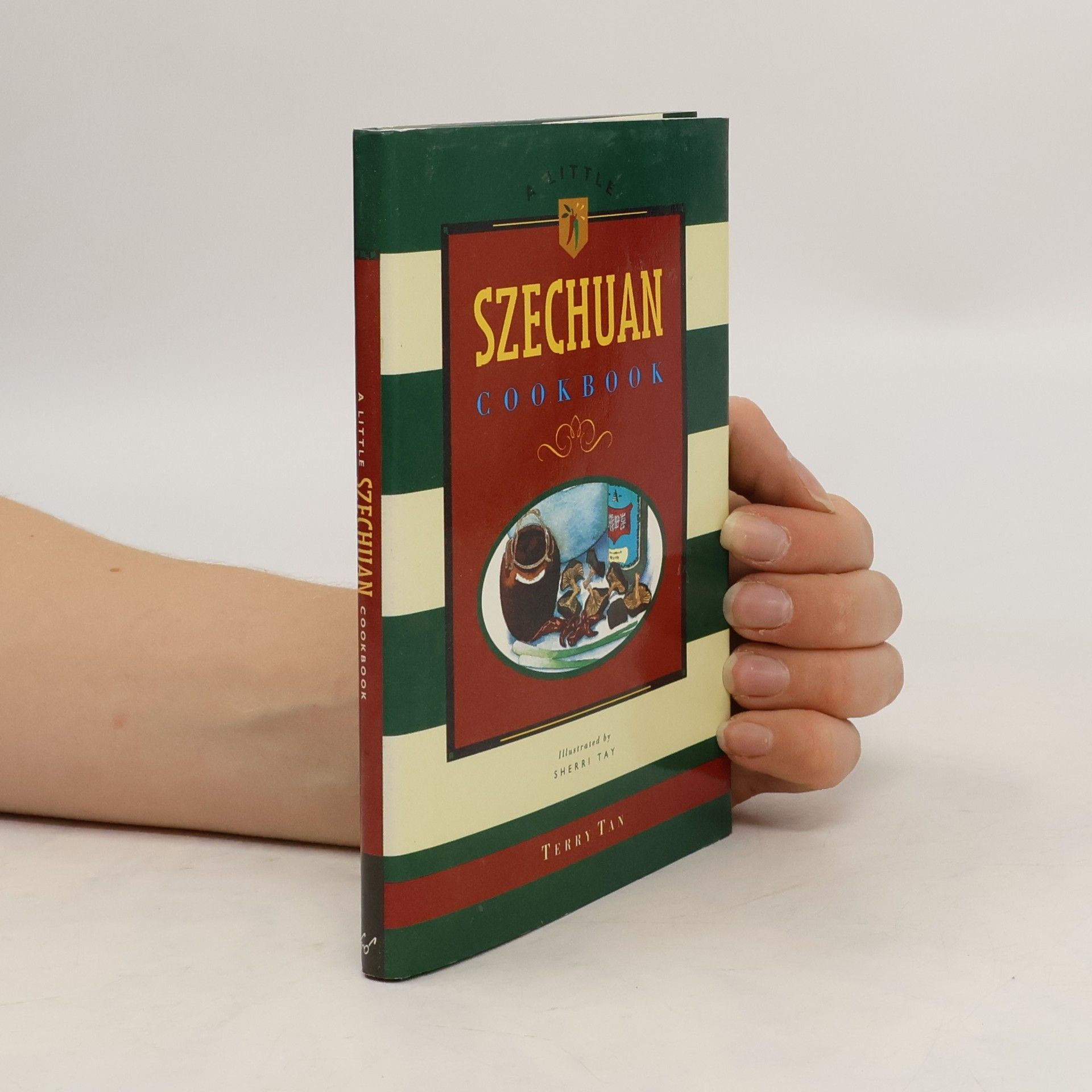 Terry Tan A little Szechuan cookbook