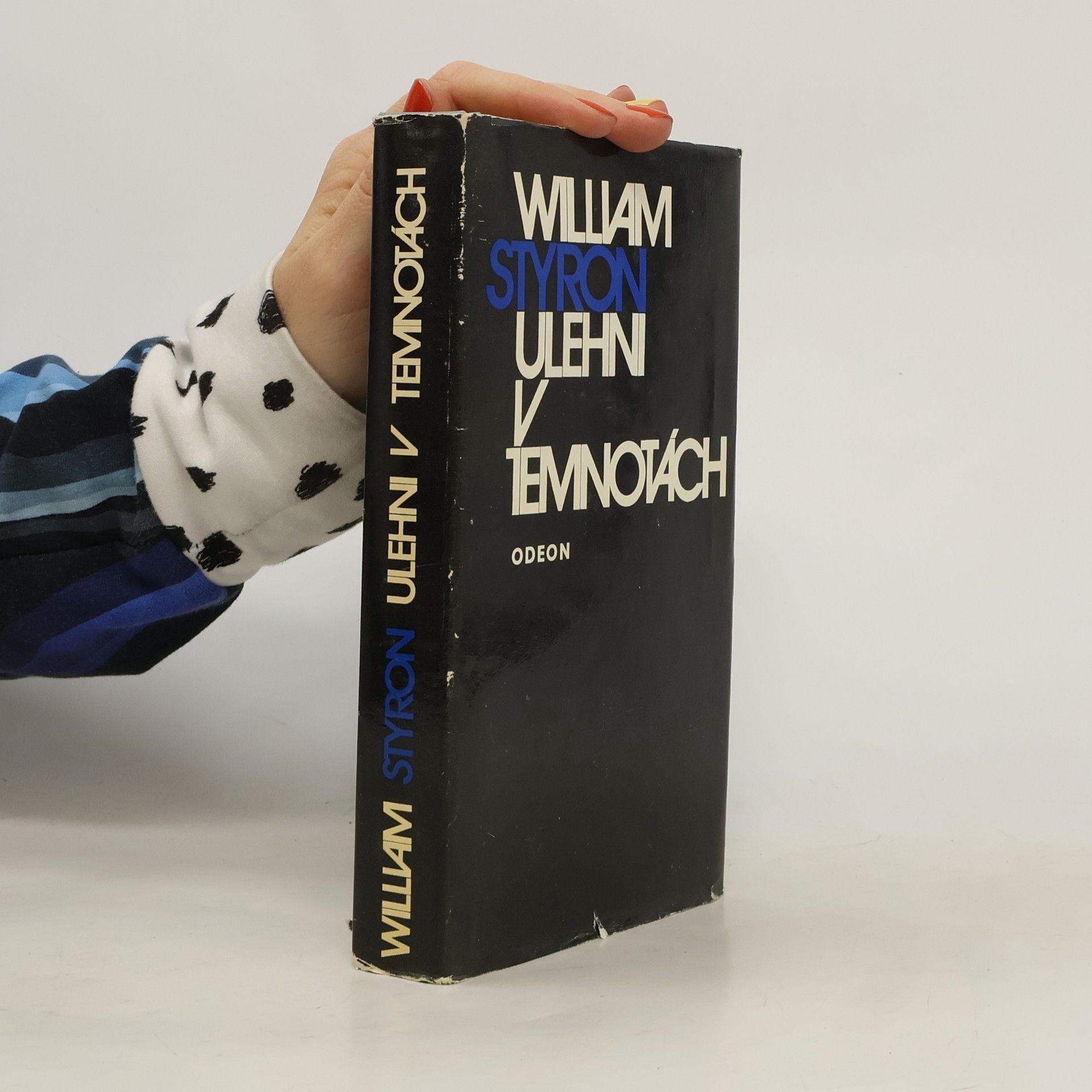 William Styron Ulehni v temnotách
