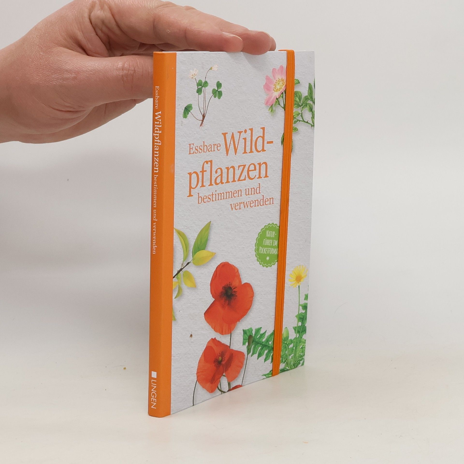 AA.VV. Essbare Wildpflanzen bestimmen und verwenden