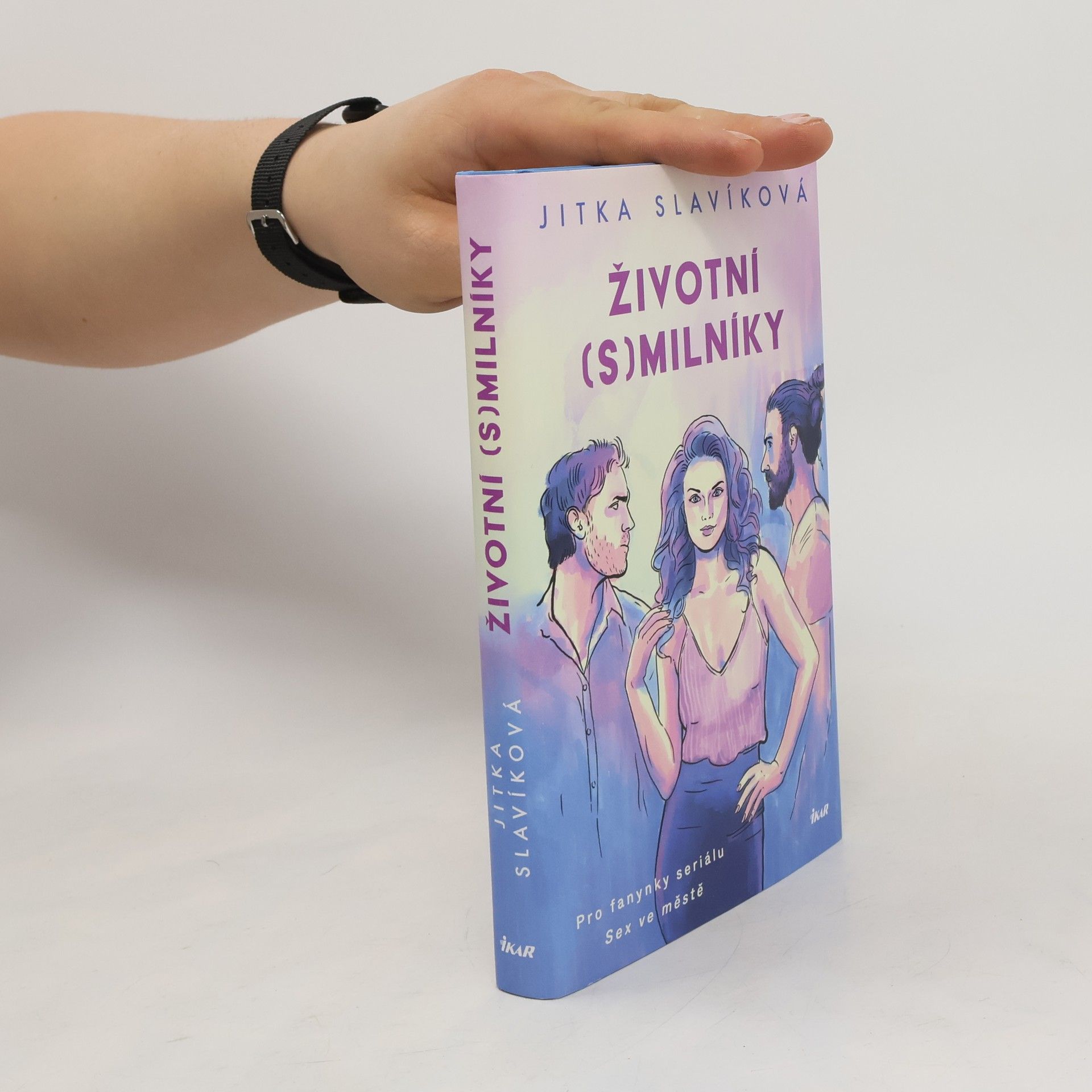 Jitka Slavíková Životní (s)milníky
