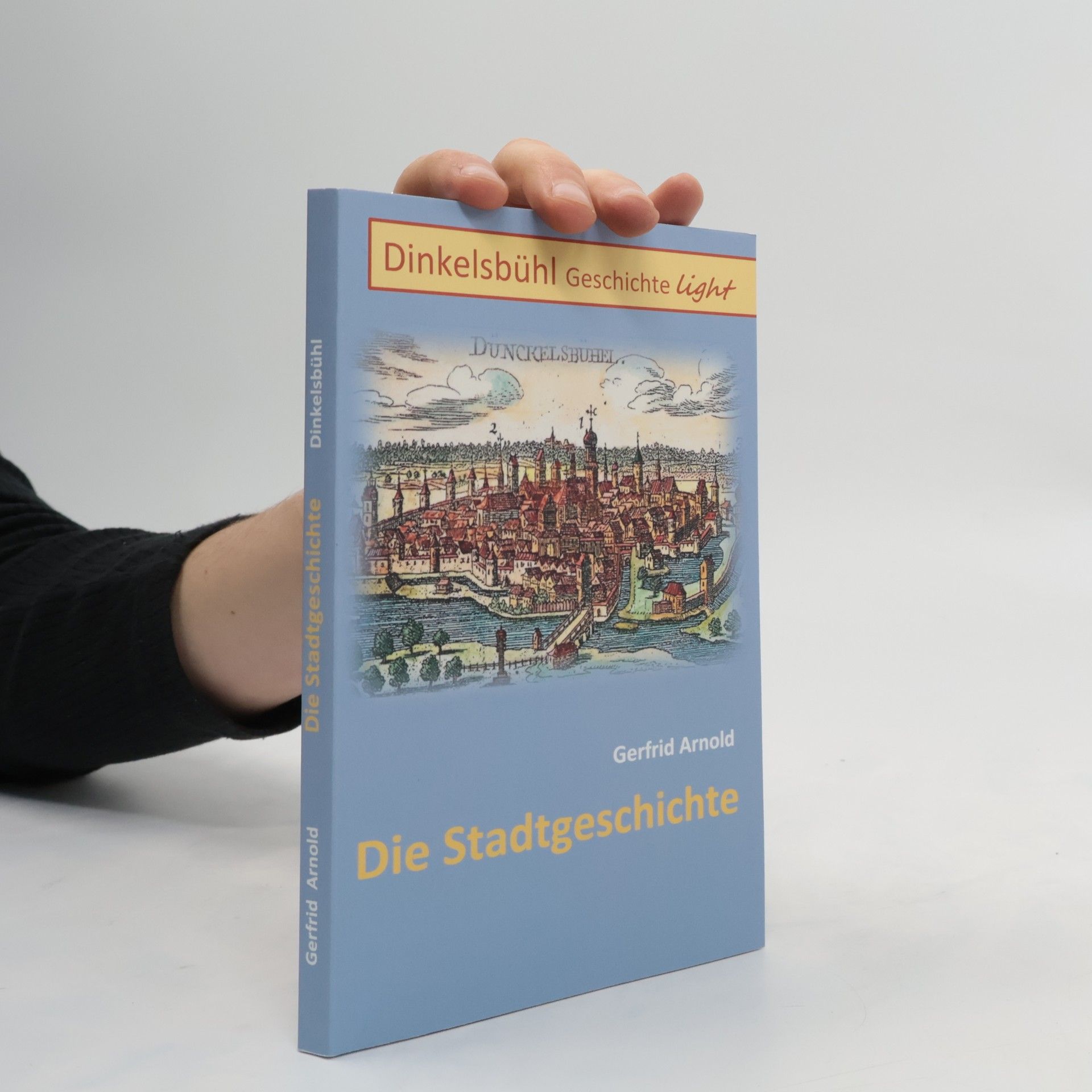 Gerfrid Arnold Dinkelsbühl Geschichte light