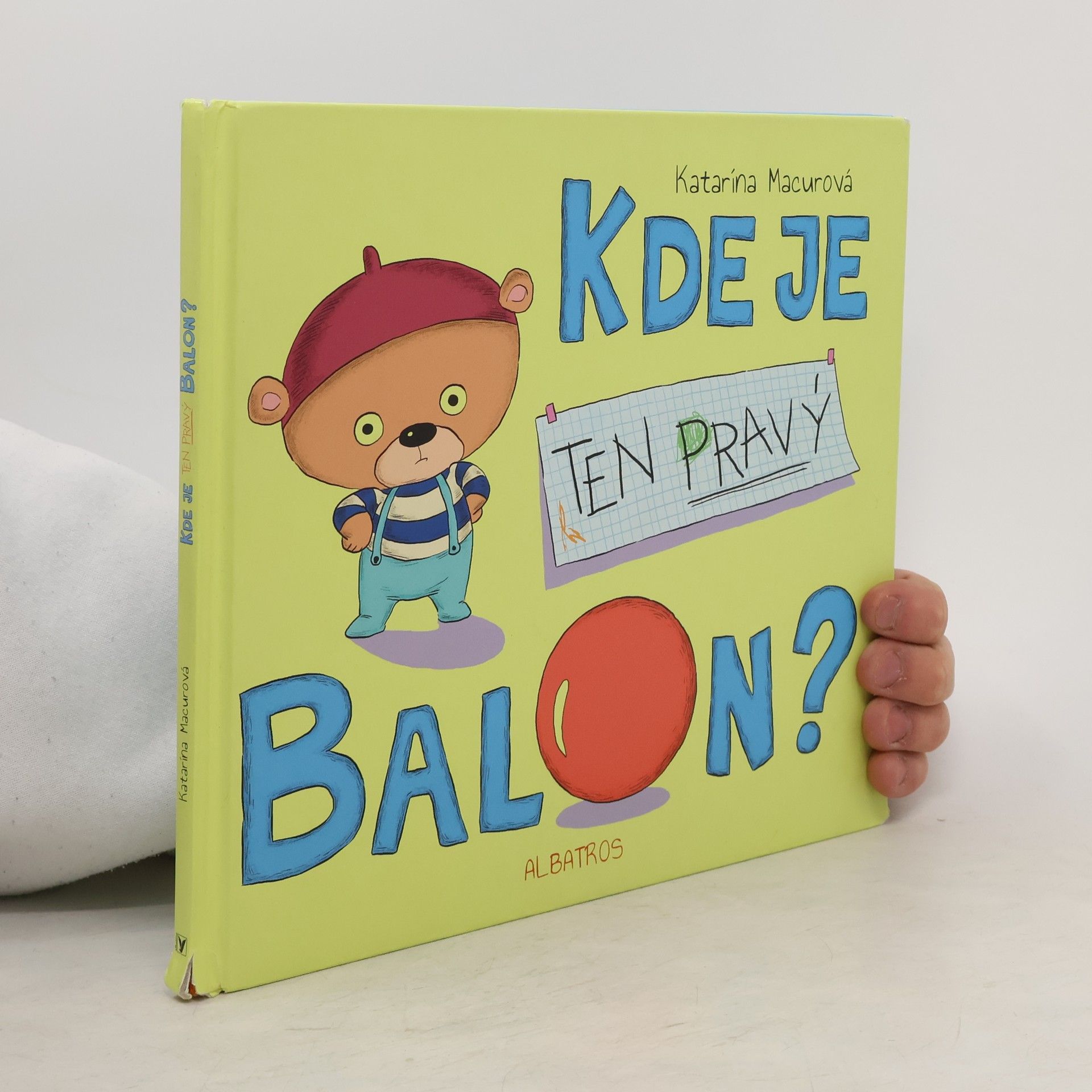 Katarína Macurová Kde je ten pravý balon?