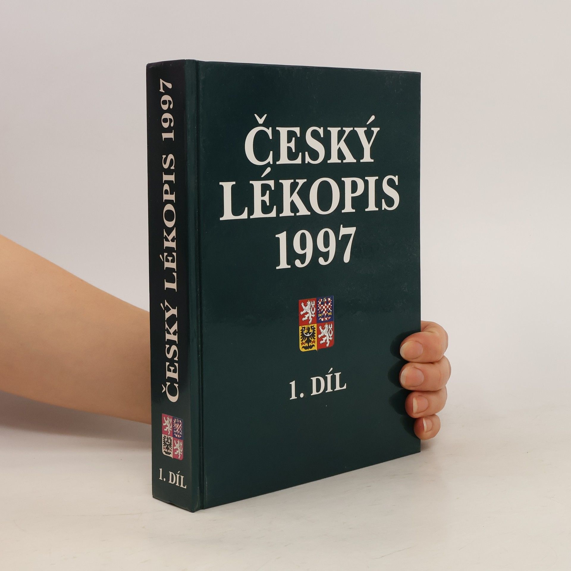 Collectif d'auteurs Český lékopis 1997 1. díl