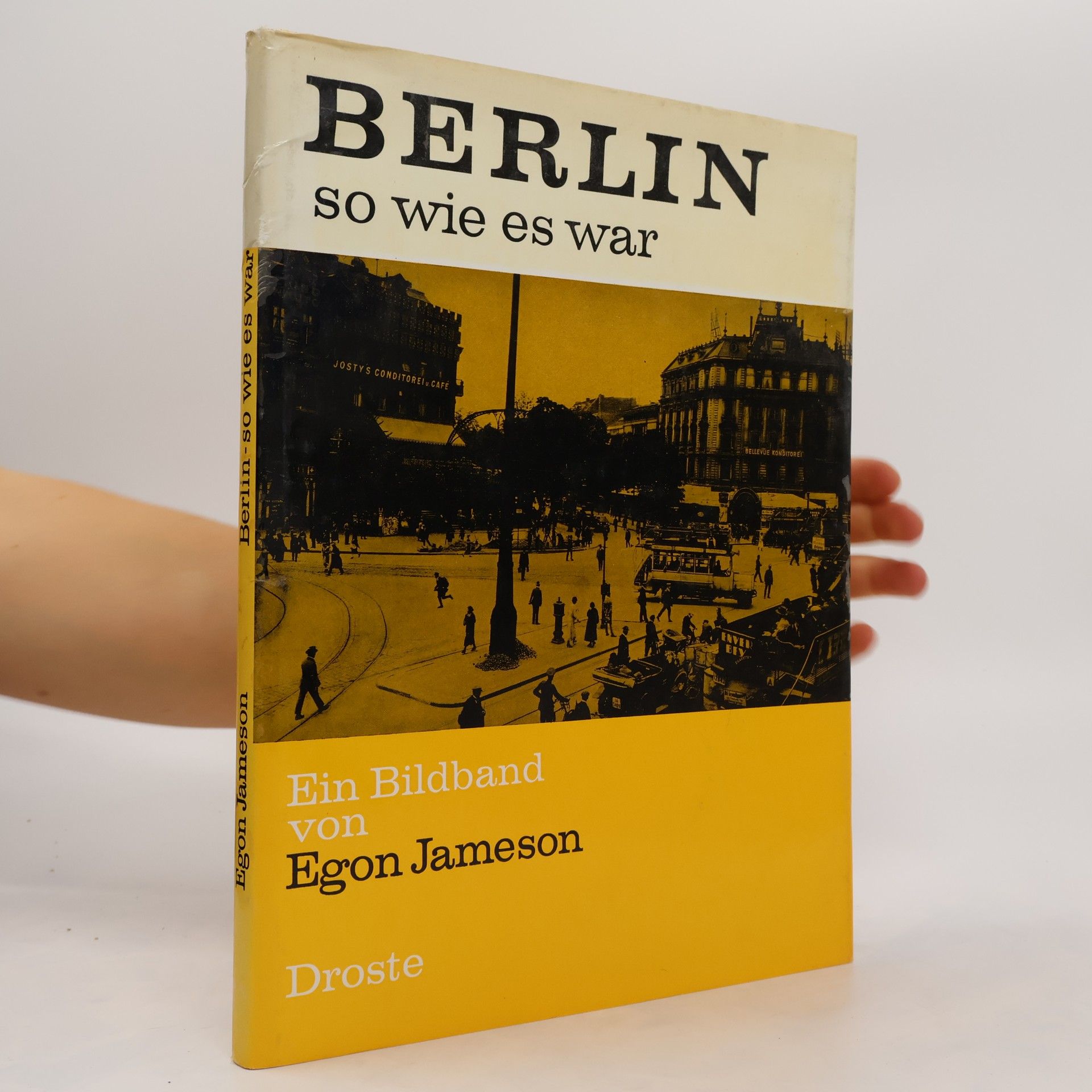 Egon Jameson Berlin, so wie es war