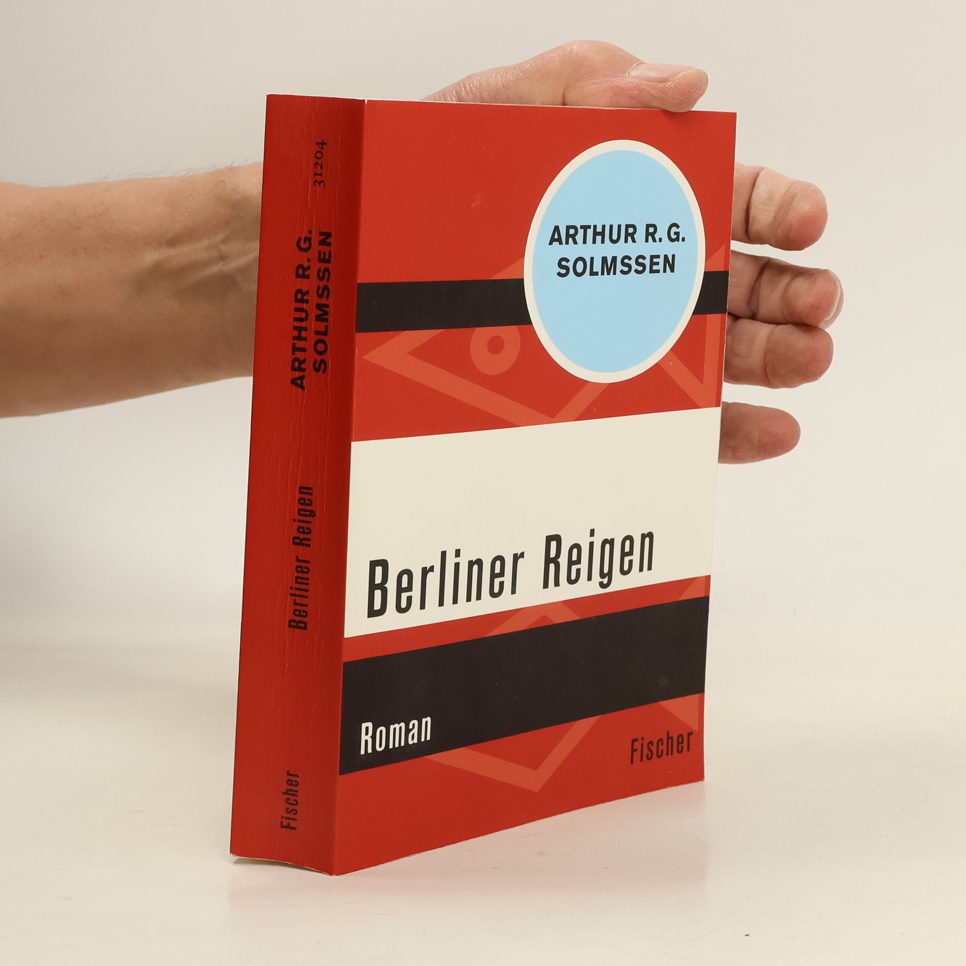 Arthur R. G. Solmssen Berliner Reigen