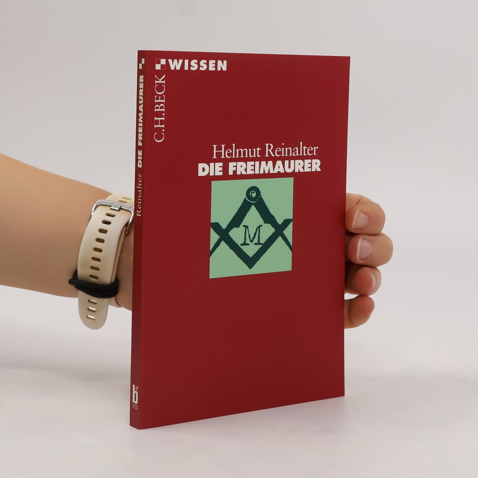 Helmut Reinalter Die Freimaurer