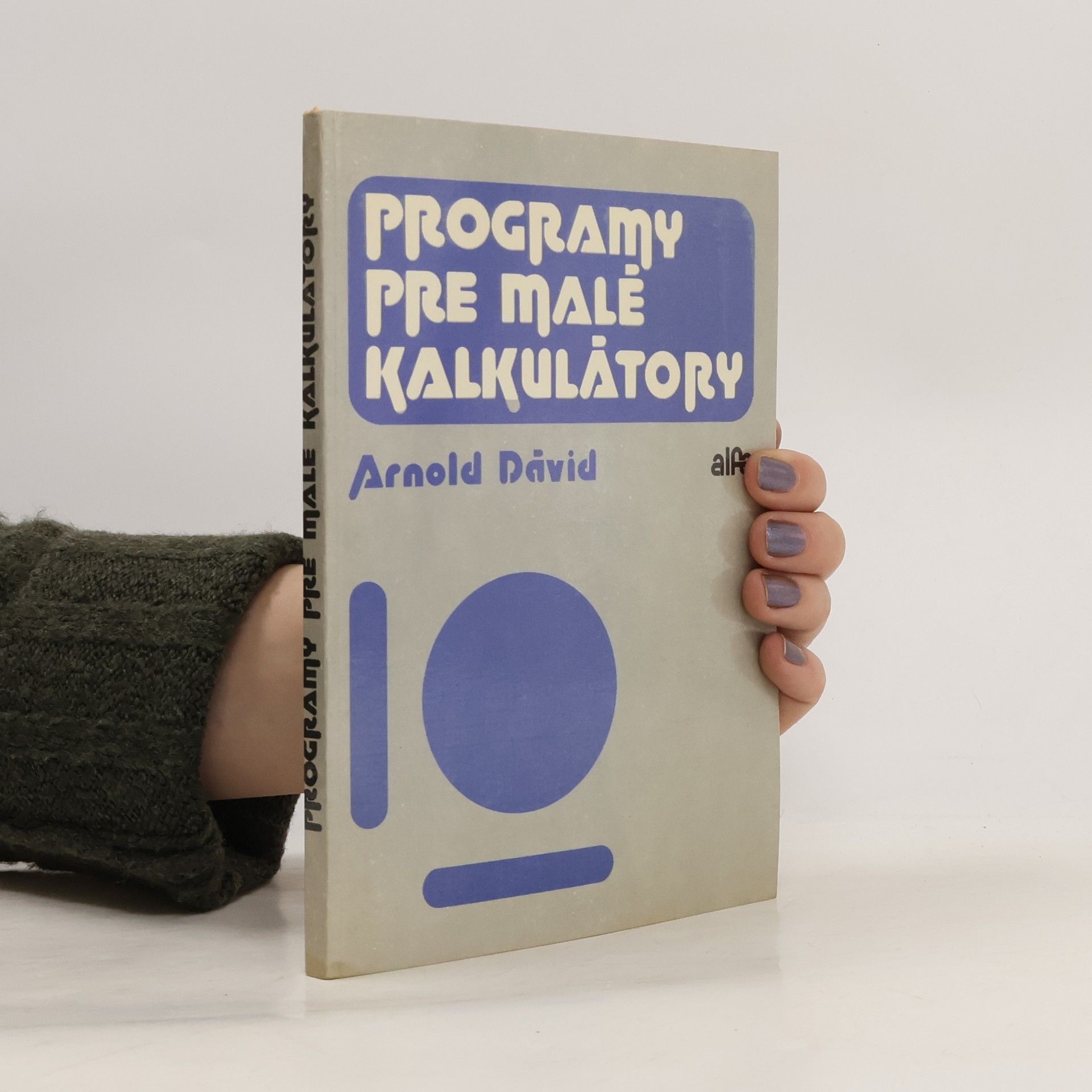 Arnold Dávid Programy pre malé kalkulátory