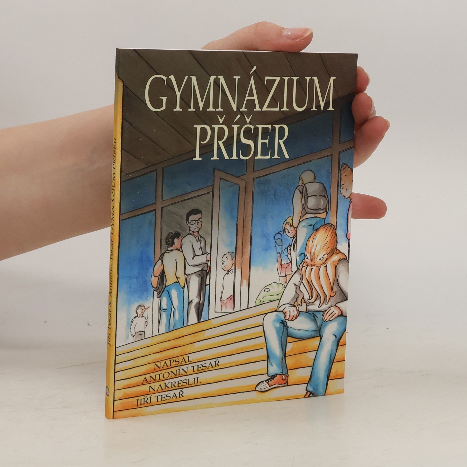 Antonín Tesař Gymnázium příšer