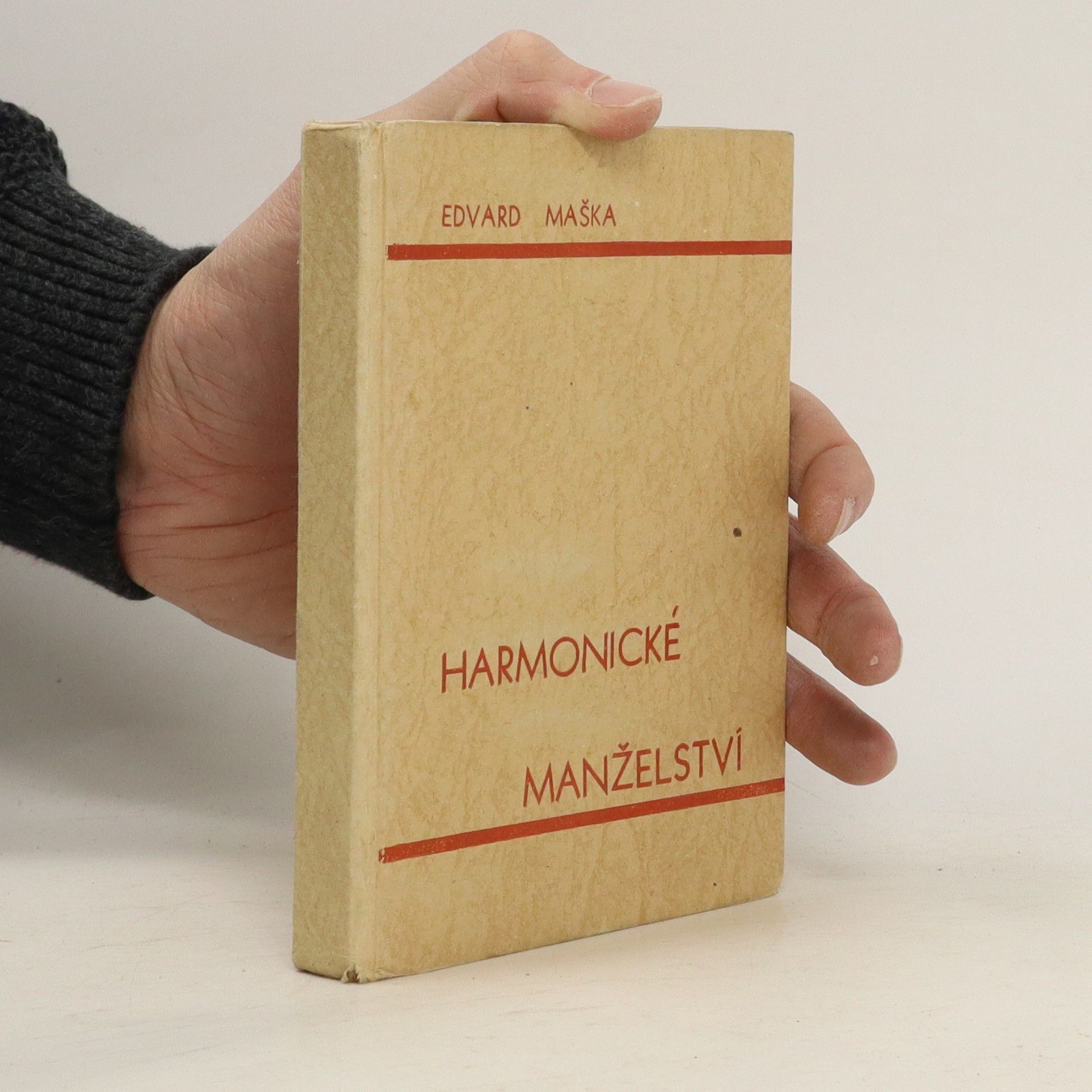 Edvard Maška Harmonické manželství