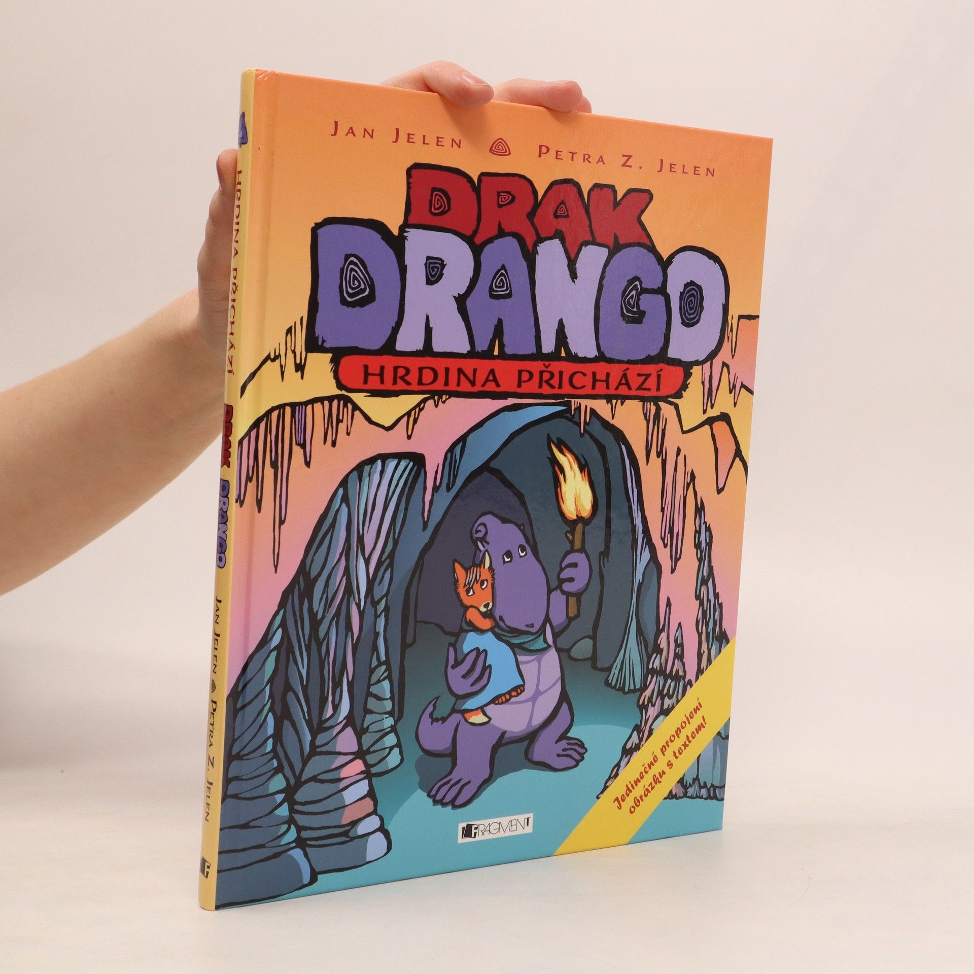 Jan Jelen Drak Drango. Hrdina přichází.