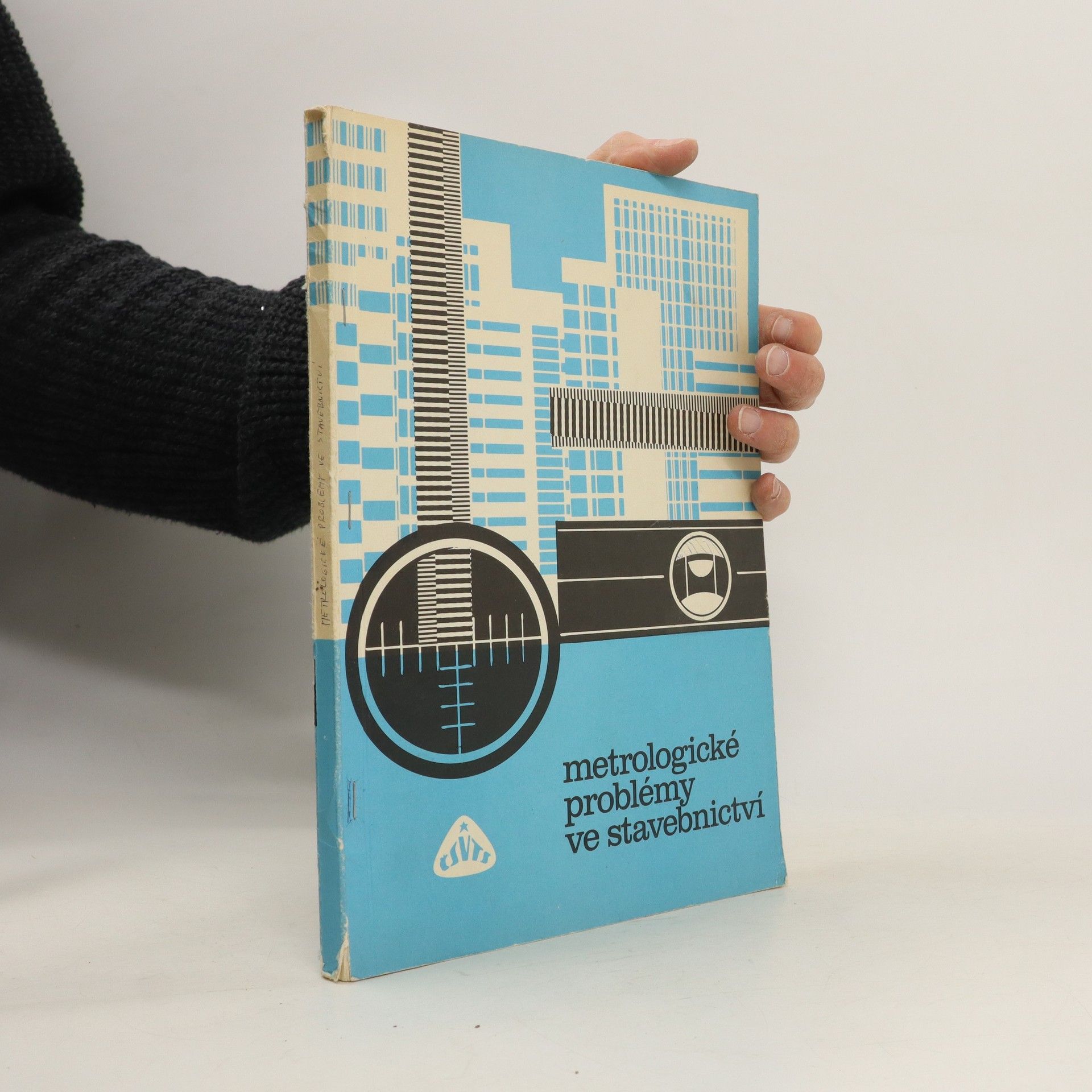 Collectif d'auteurs Metrologické problémy ve stavebnictví