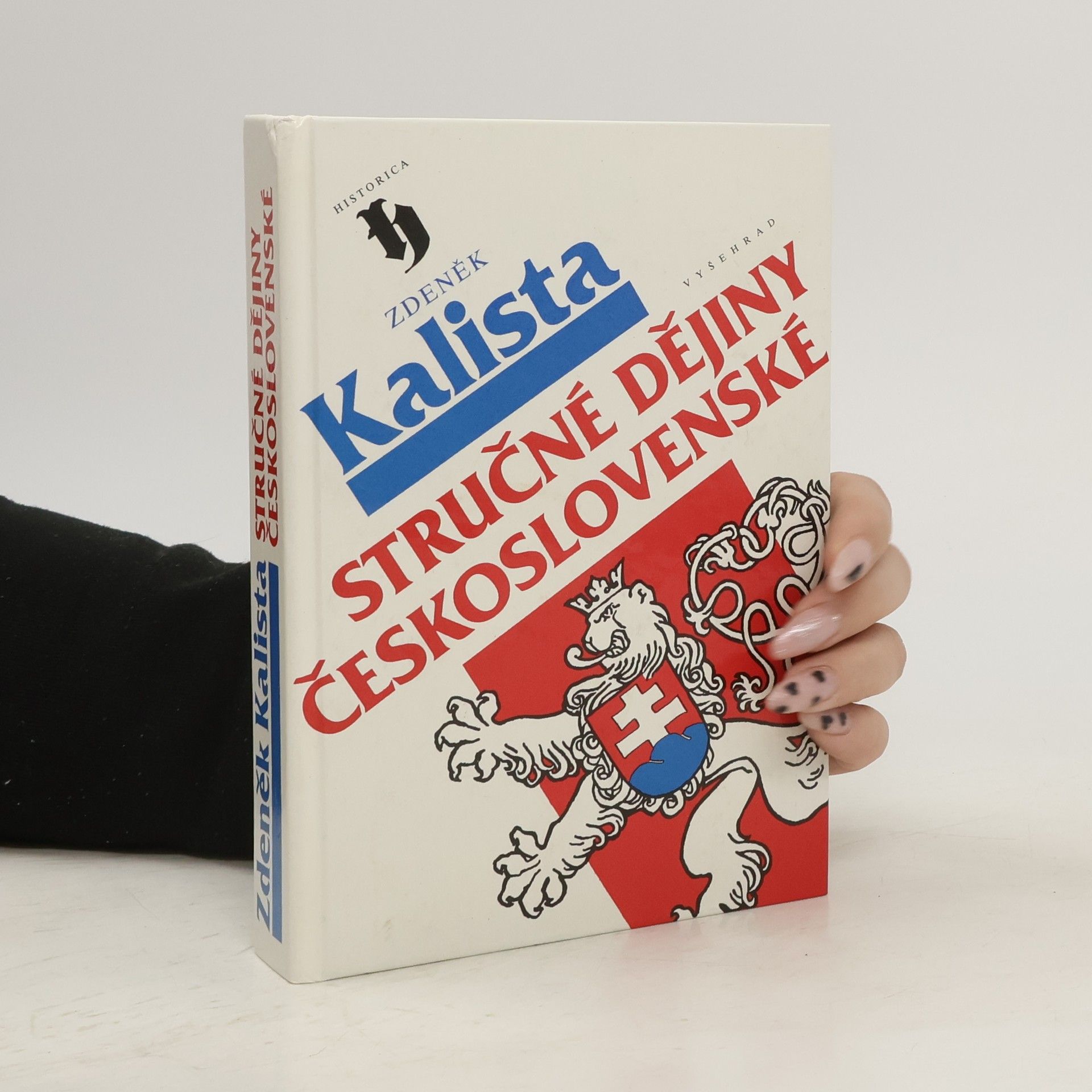 Zdeněk Kalista Stručné dějiny československé