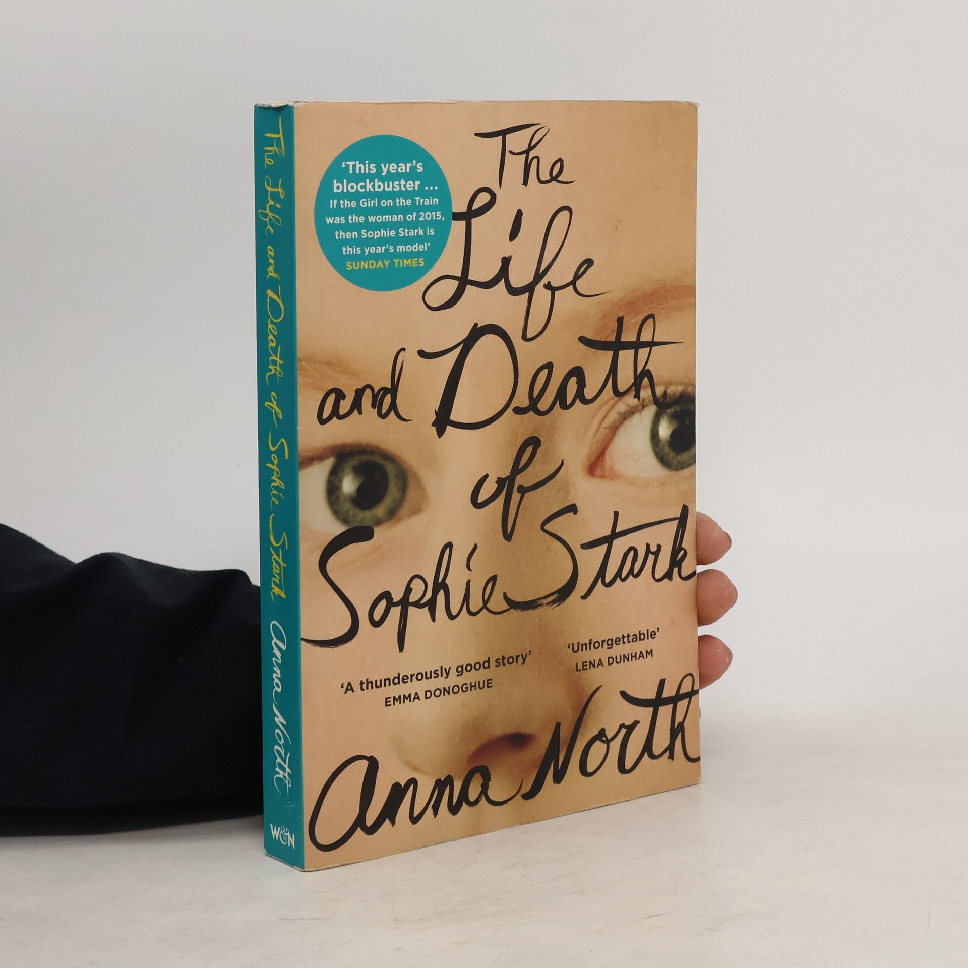 Anna North The life and death of Sophie Stark