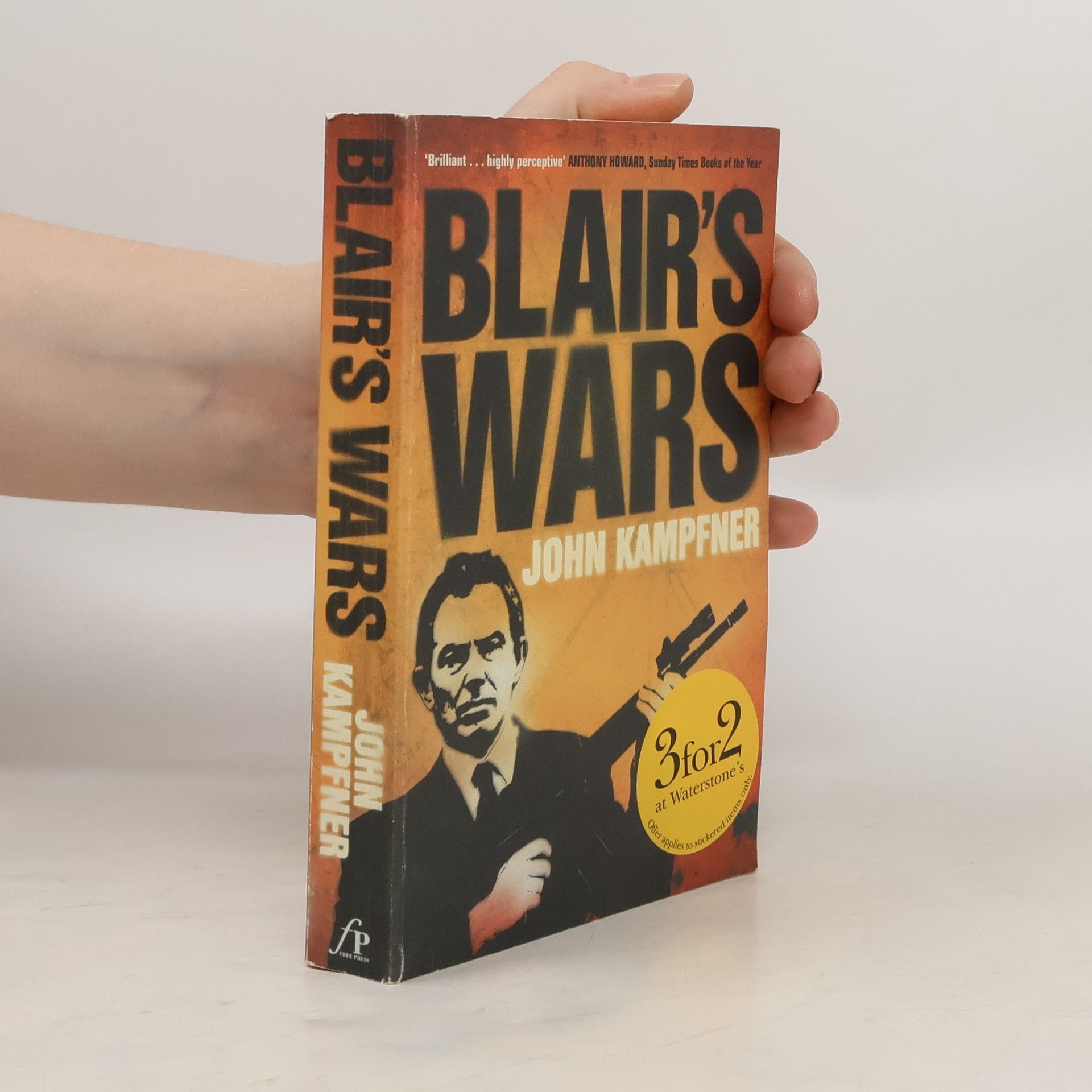 John Kampfner Blair's wars