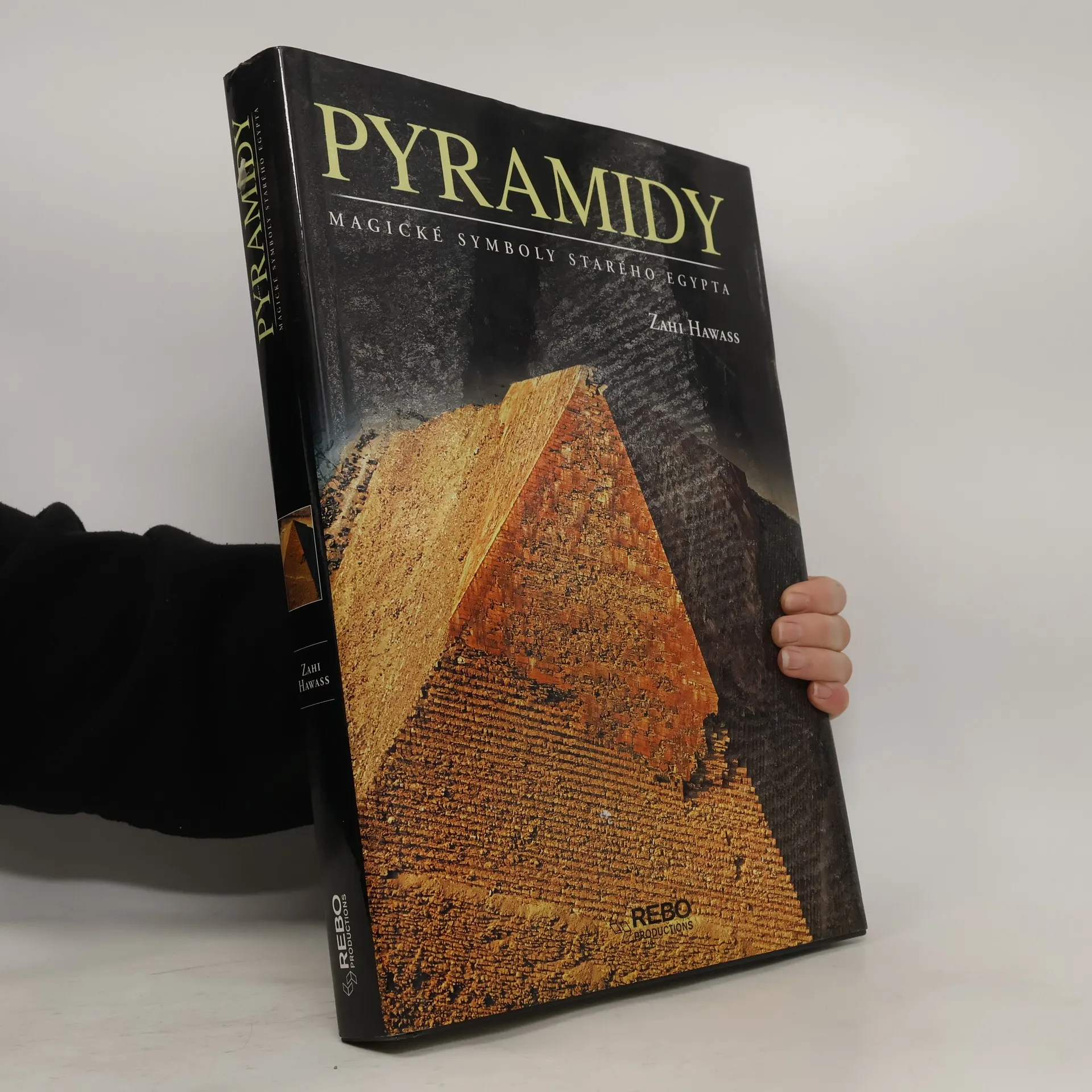 Pyramidy: magické symboly starého Egypta | Kniha | pevná | Hawass Zahi | CS