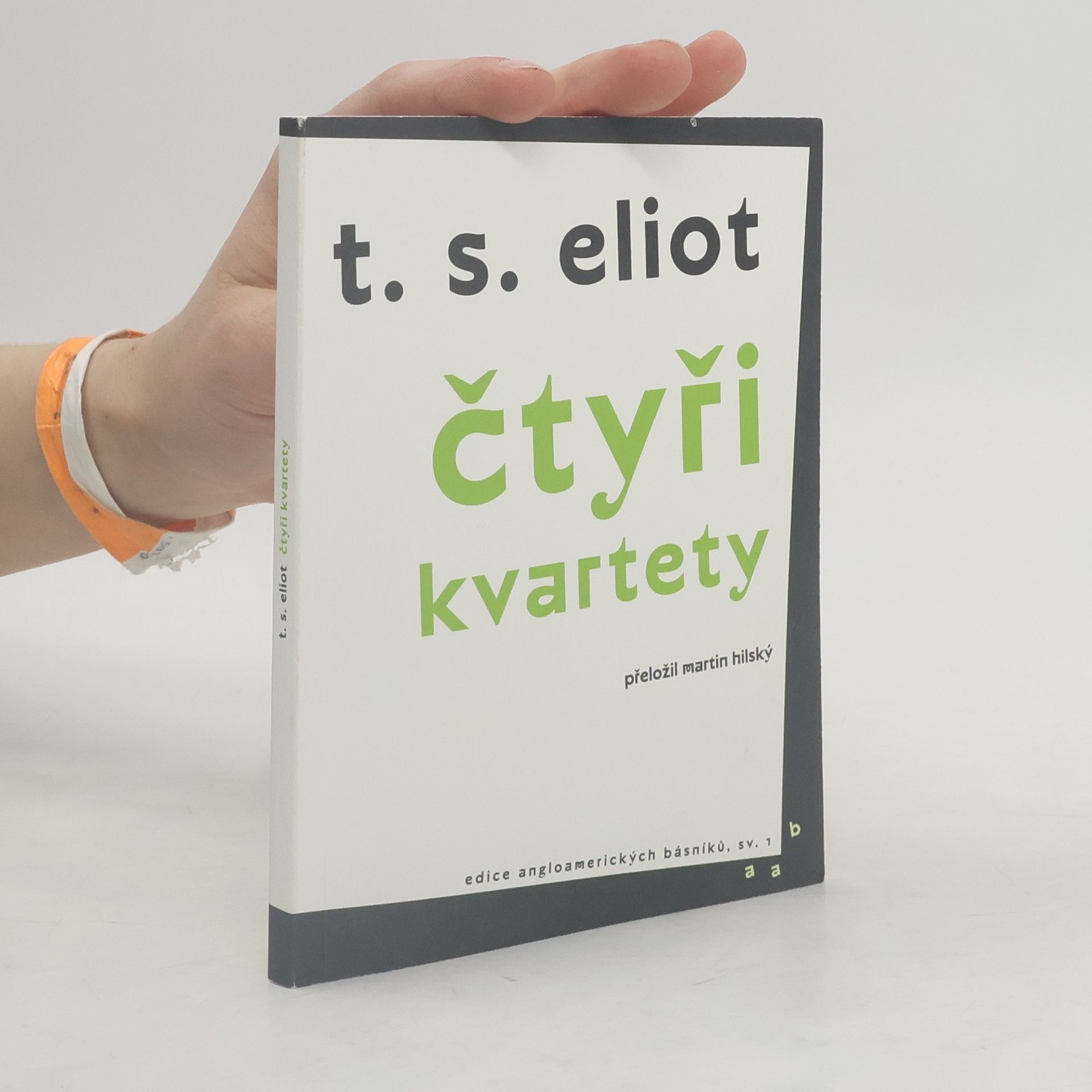 Thomas Stearns Eliot Čtyři kvartety