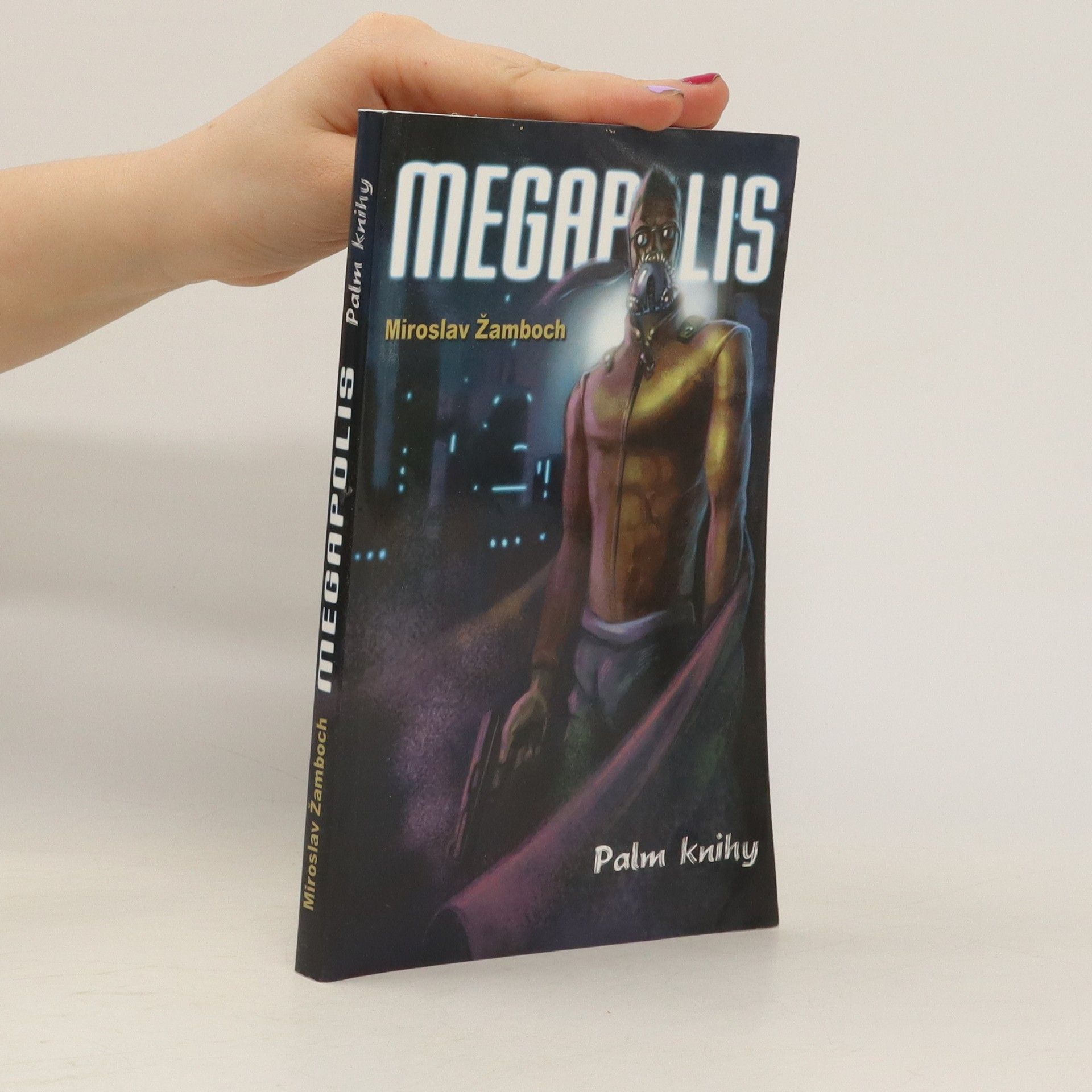 Miroslav Žamboch Megapolis