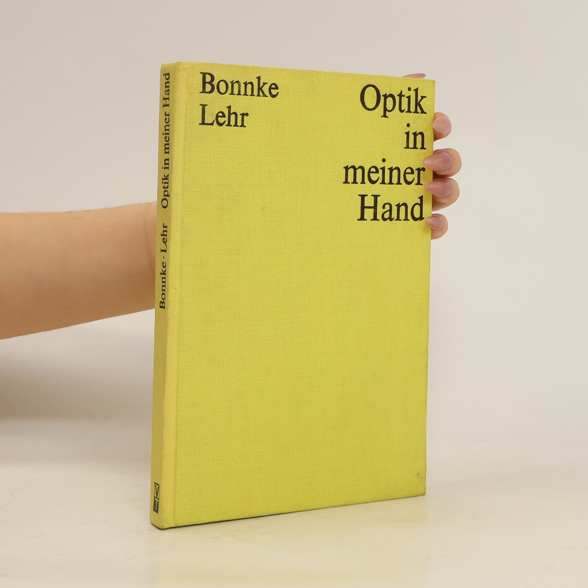 Autorenkollektiv Optik in meiner Hand