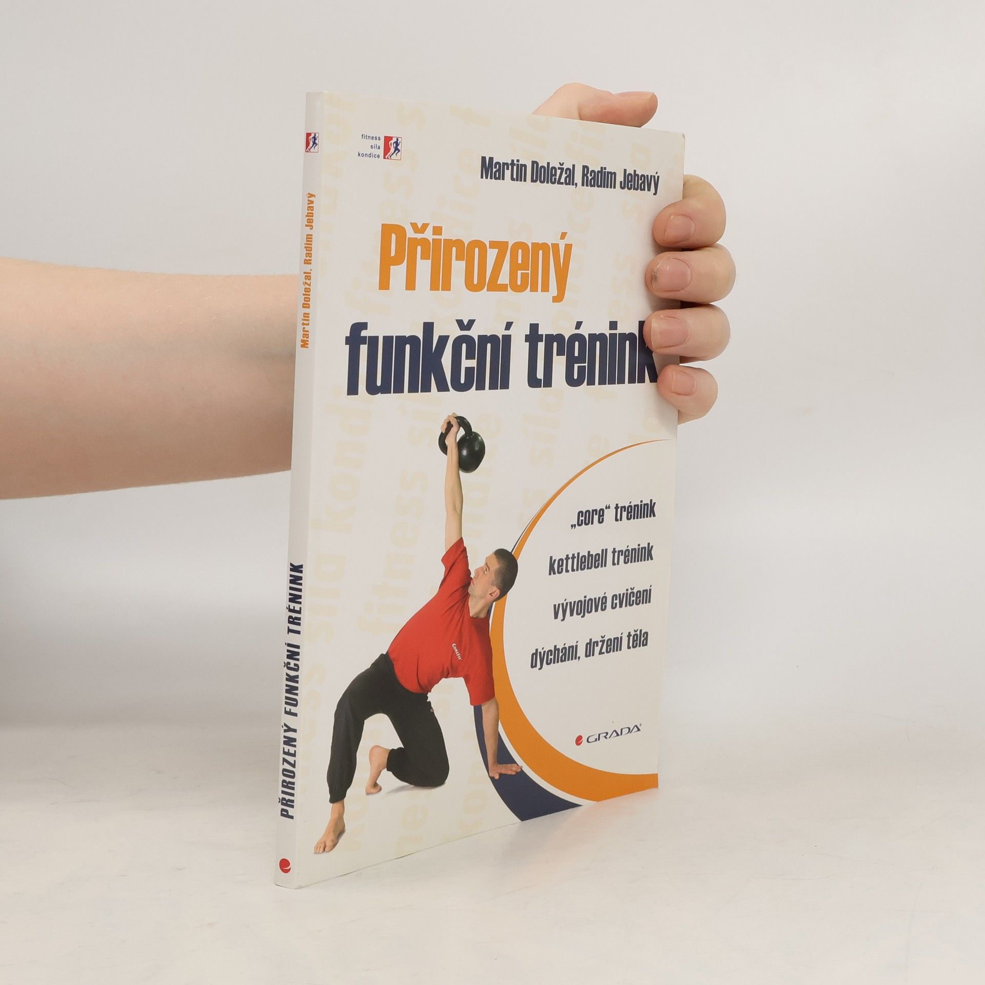 Martin Doležal Přirozený funkční trénink