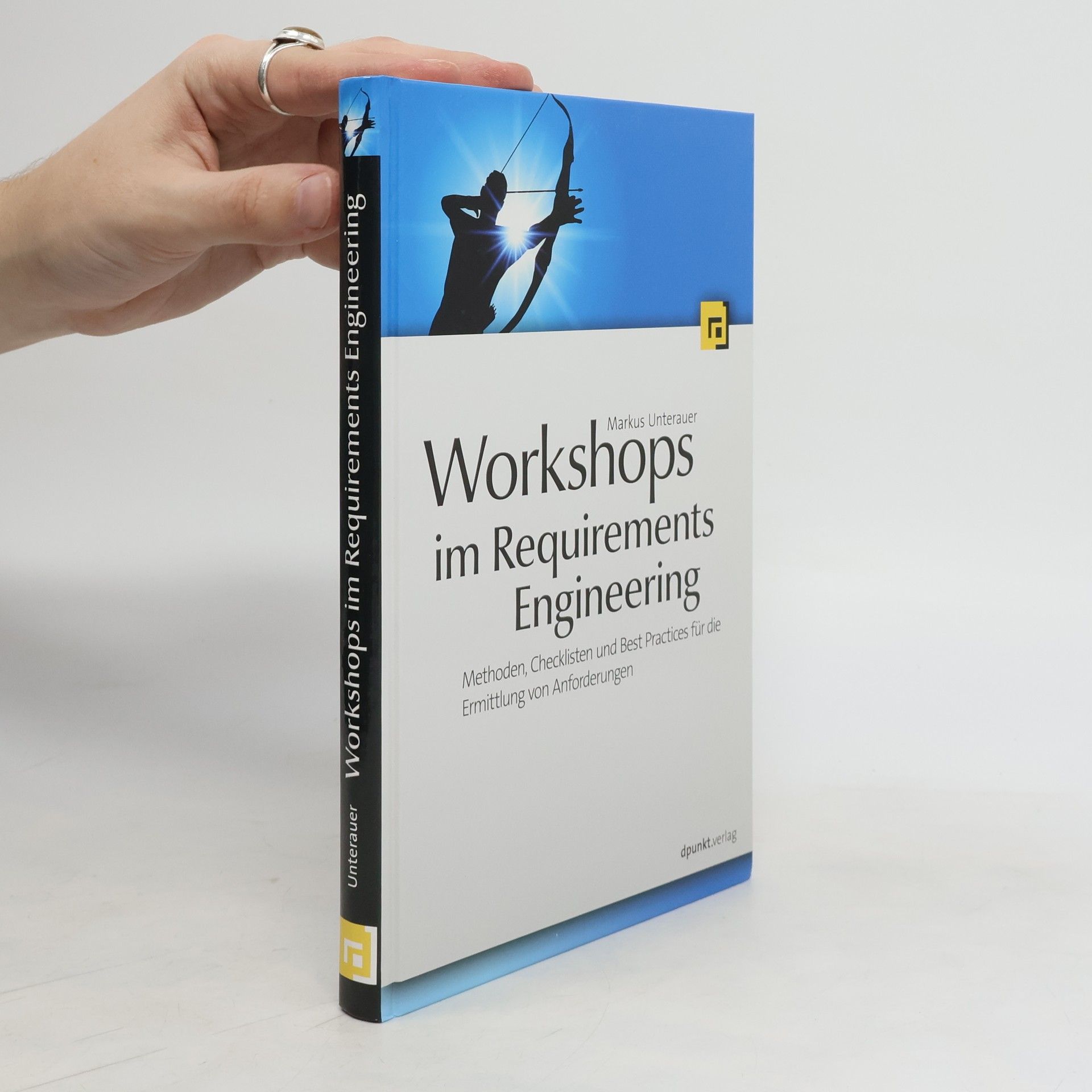 Markus Unterauer Workshops im Requirements Engineering