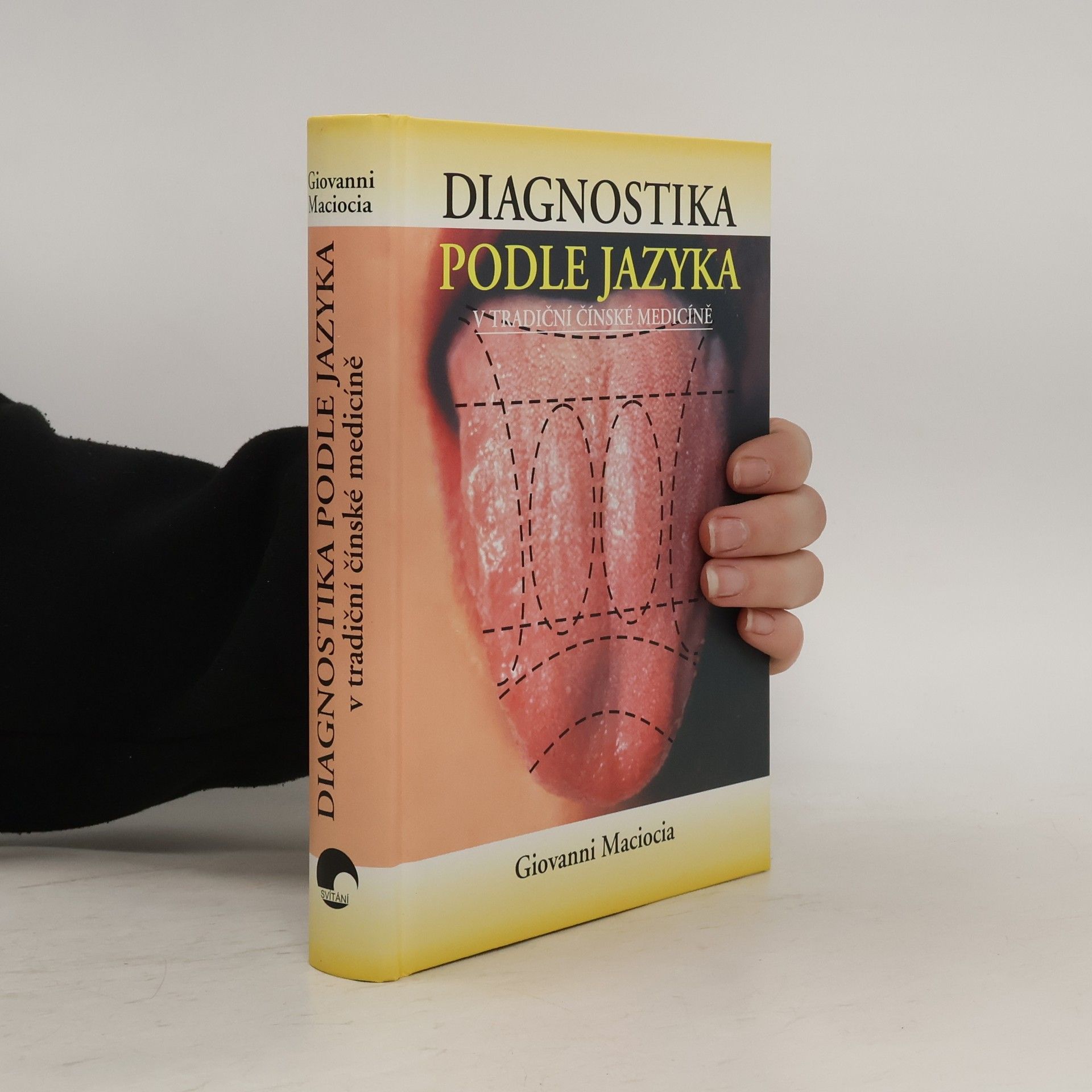 Giovanni Maciocia Diagnostika podle jazyka v tradiční čínské medicíně