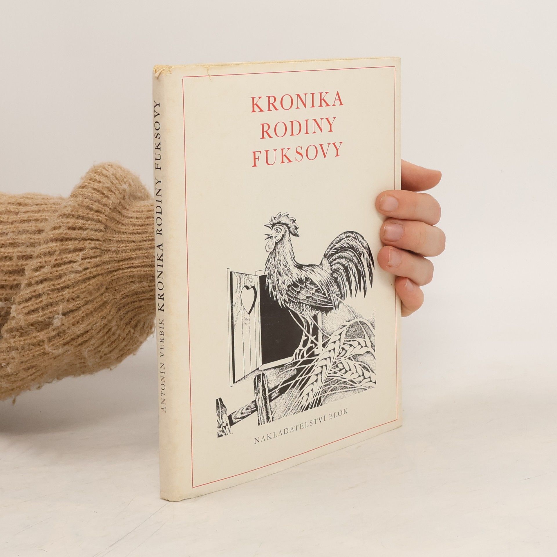 Antonín Verbík Kronika rodiny Fuksovy