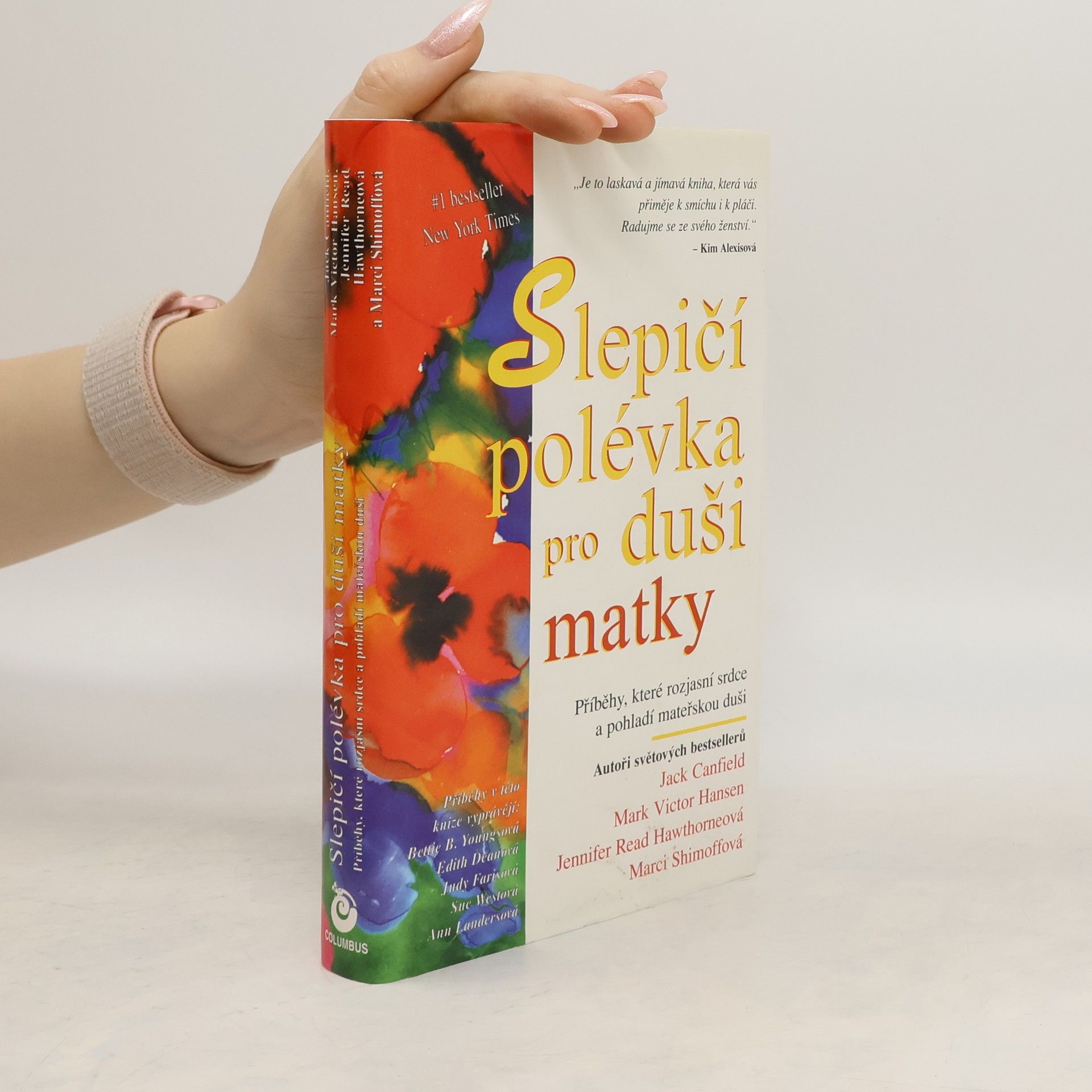 Jack Canfield Slepičí polévka pro duši matky