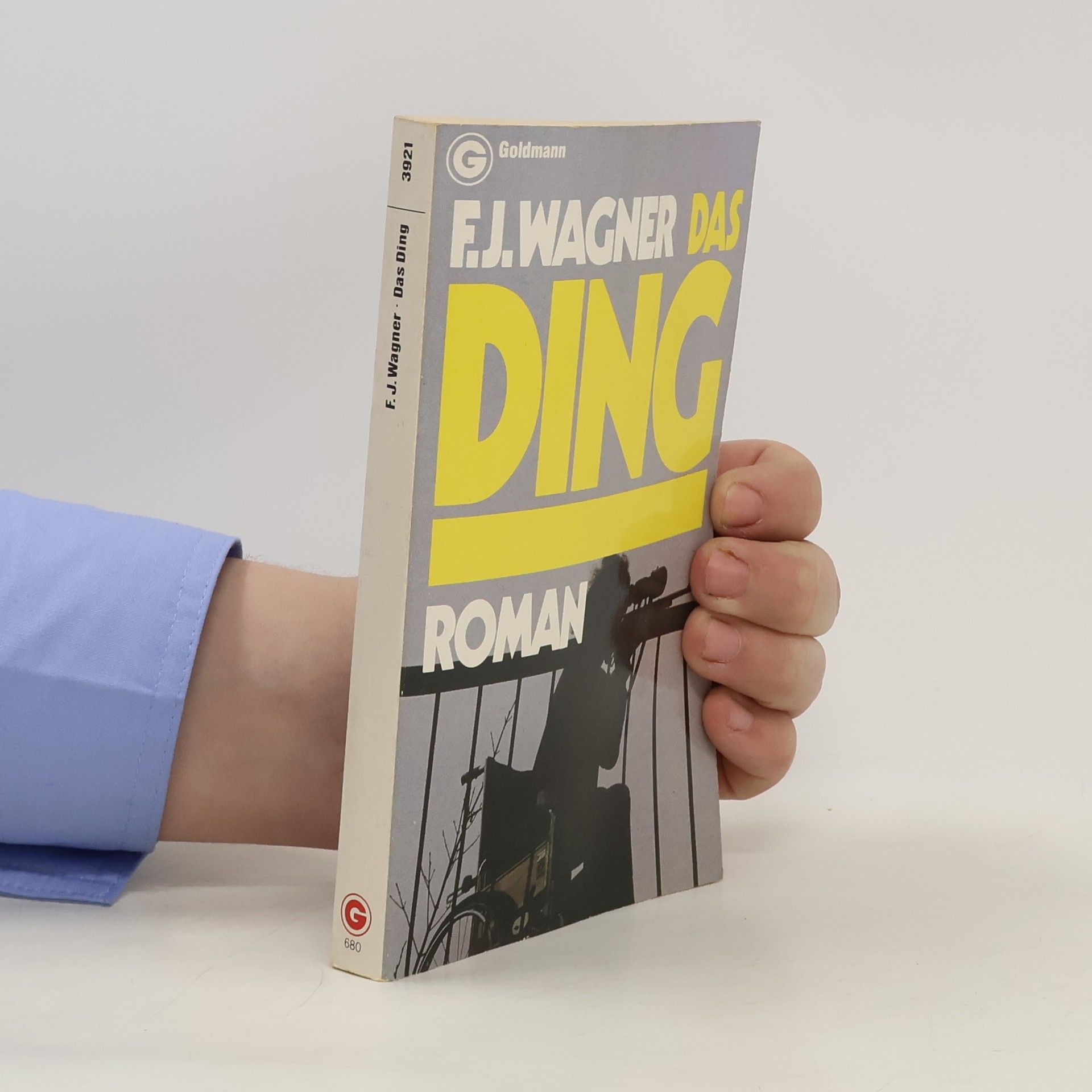 Franz Josef Wagner Das Ding.