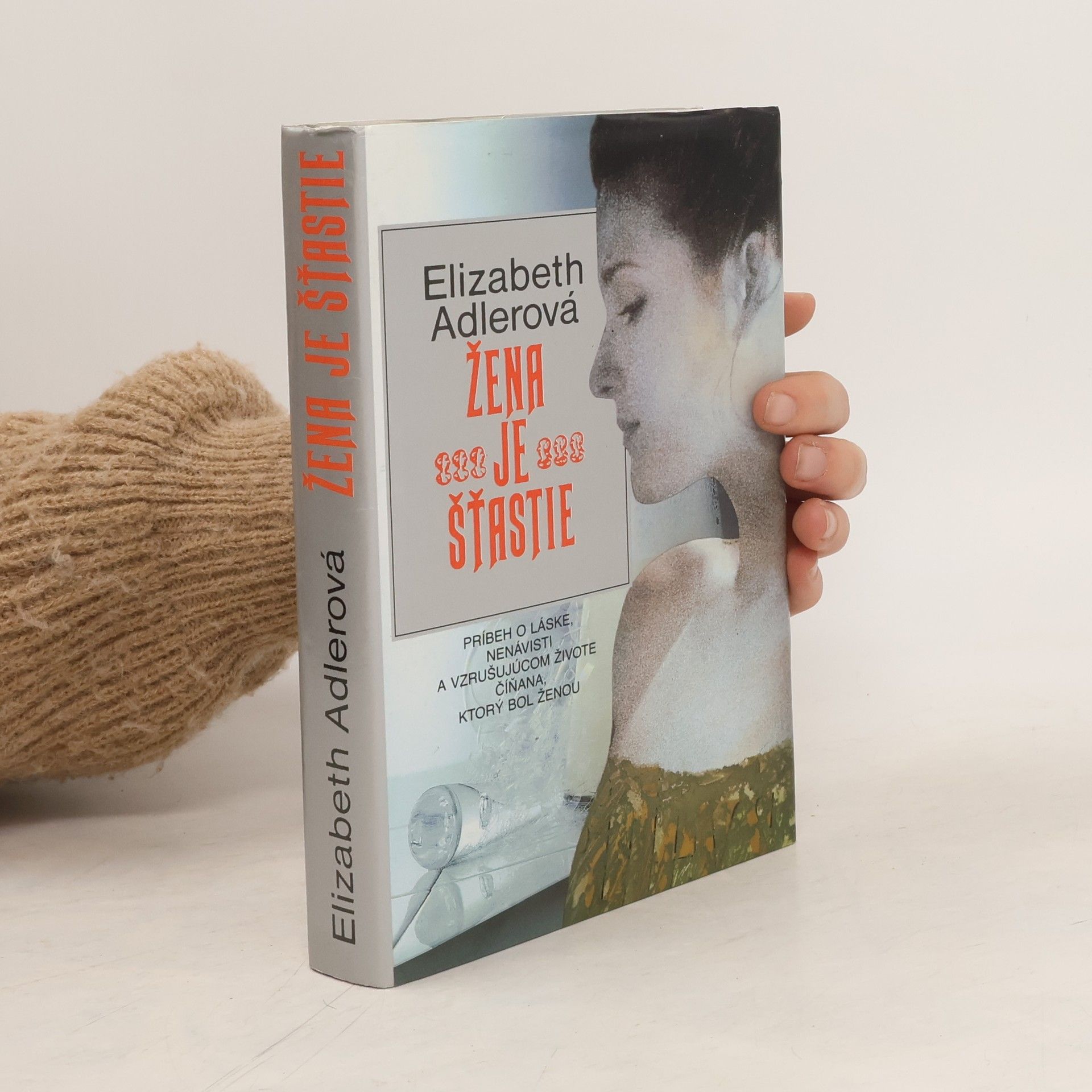 Elizabeth Adler Žena je šťastie