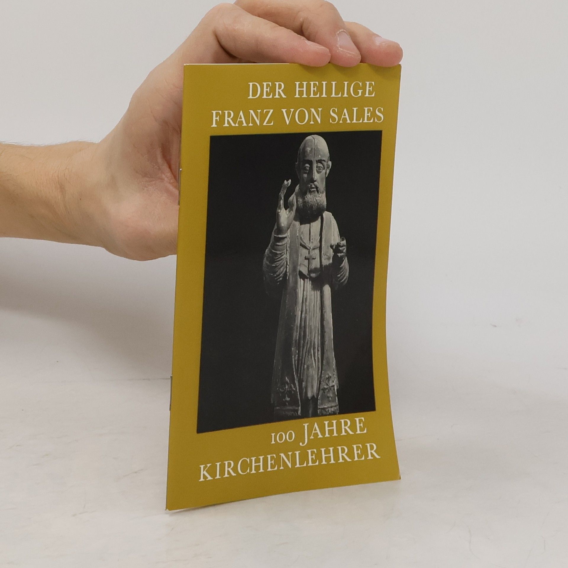 Francis de Sales 100 Jahre Kirchenlehrer