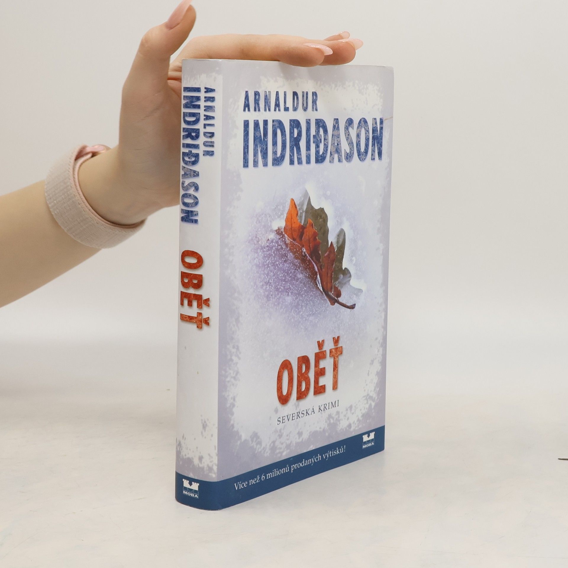 Arnaldur Indriðason Oběť. Islandský detektivní román